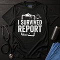 Survived Report T-Shirt