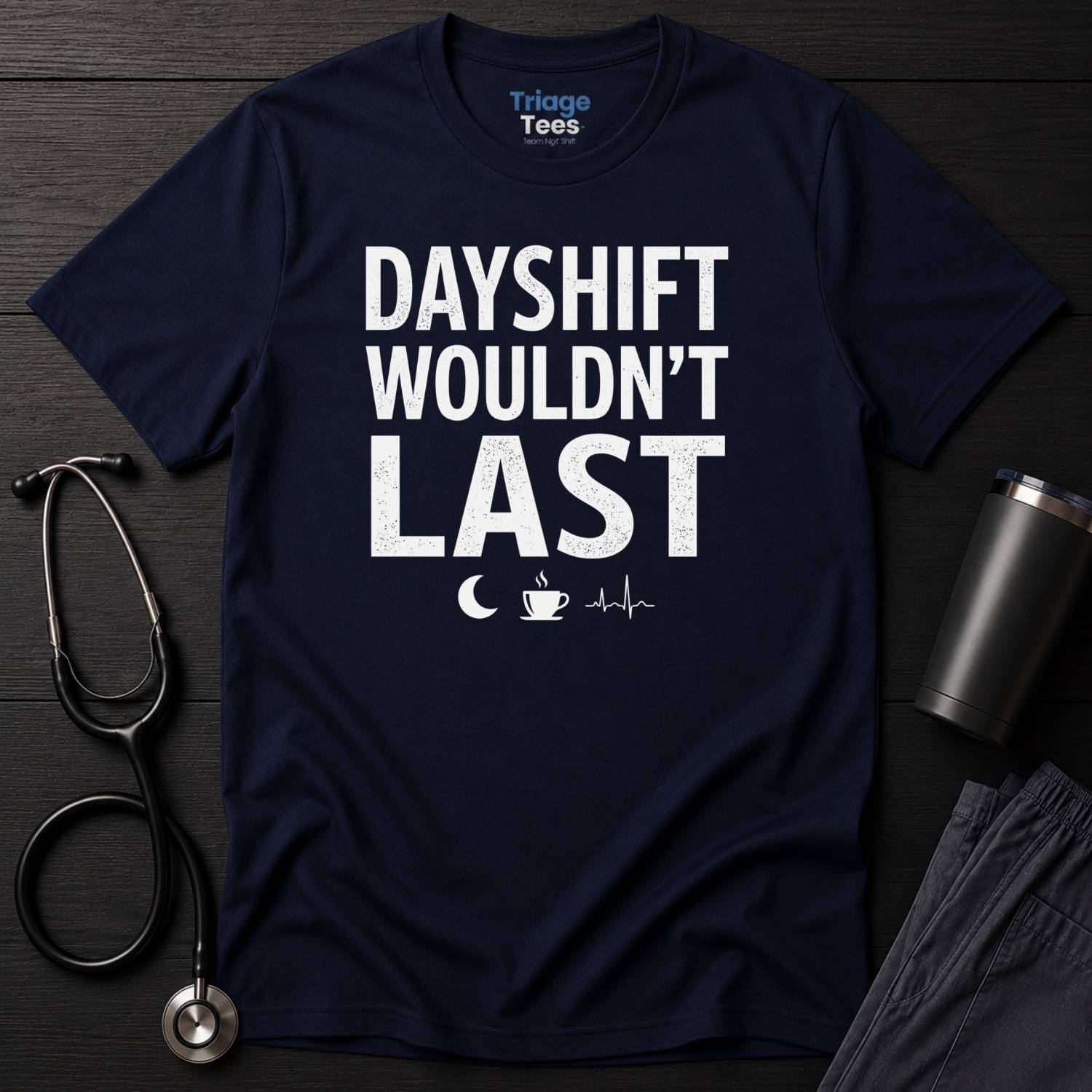 Dayshift T-Shirt