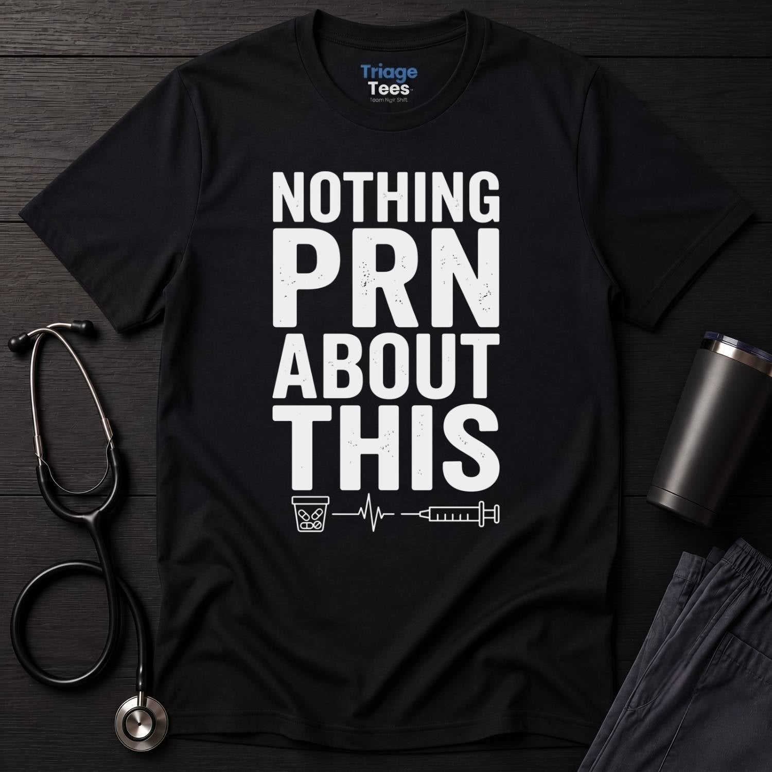 Nothing PRN T-Shirt
