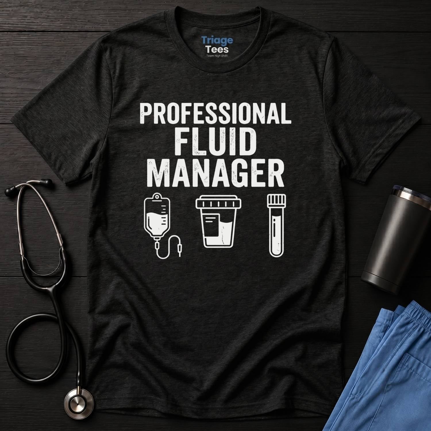 Fluid Manager T-Shirt