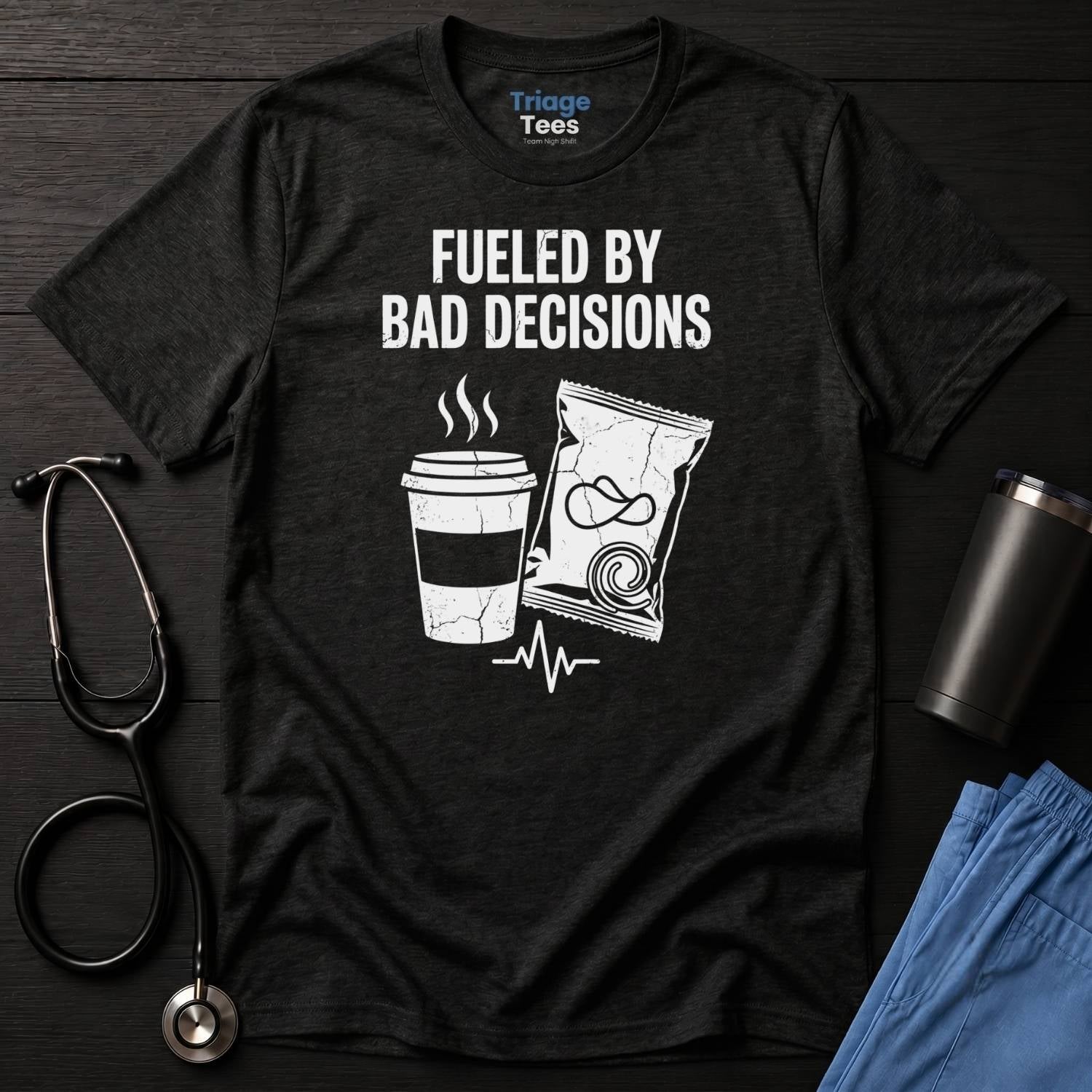 Bad Decision Nurse T-Shirt