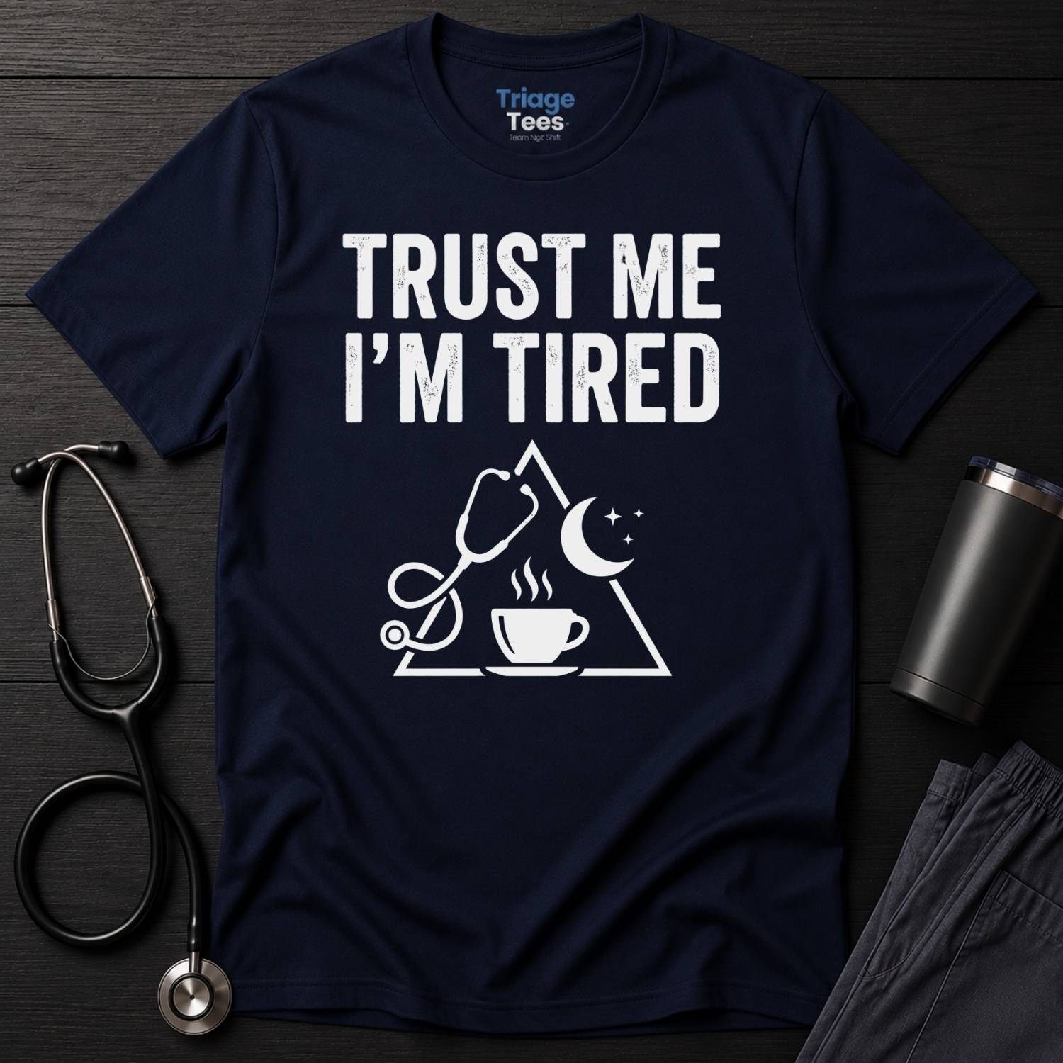 Trust Me T-Shirt