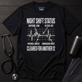 Nurse Status T-Shirt