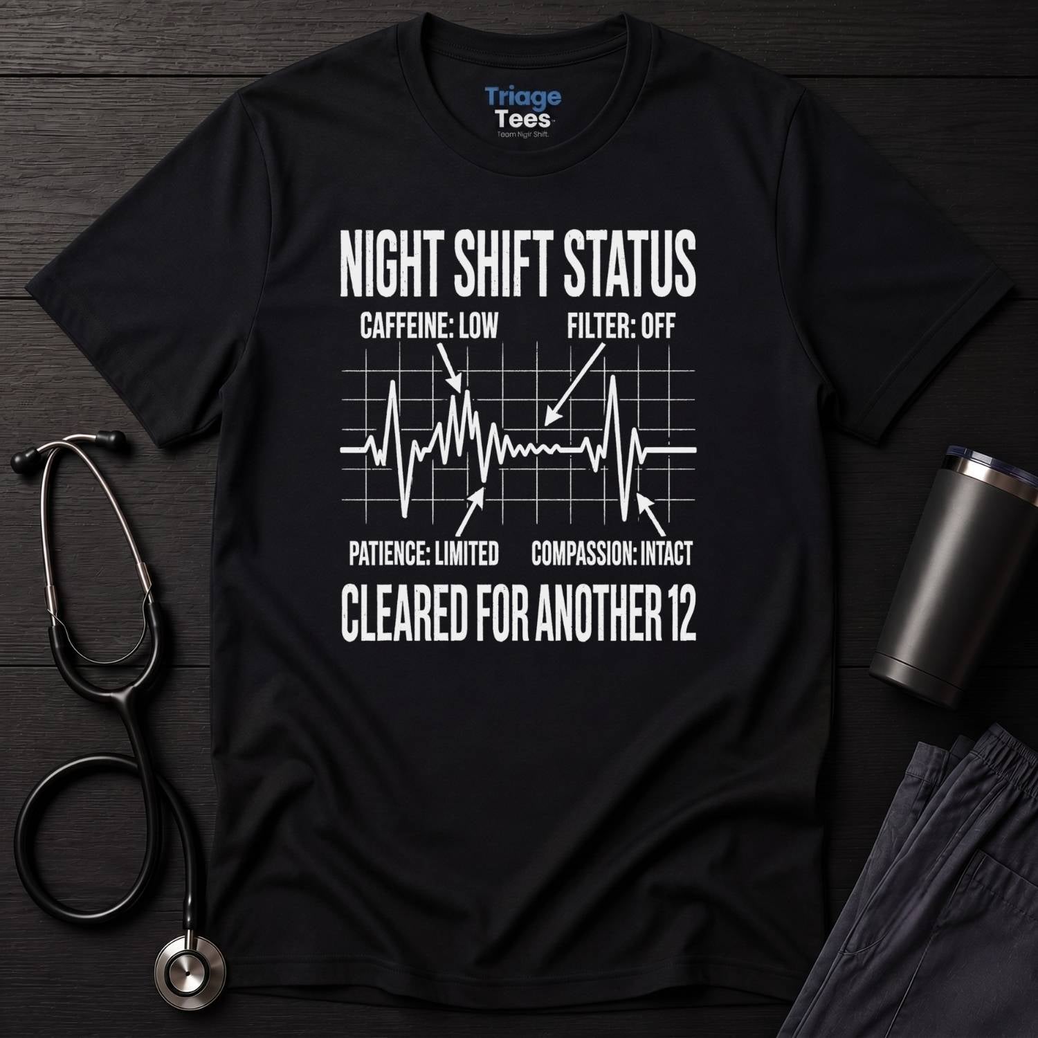 Nurse Status T-Shirt
