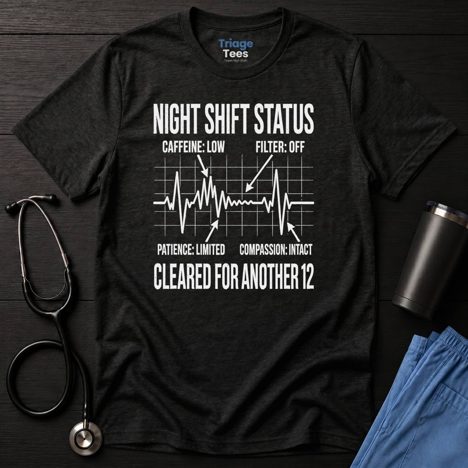 Nurse Status T-Shirt