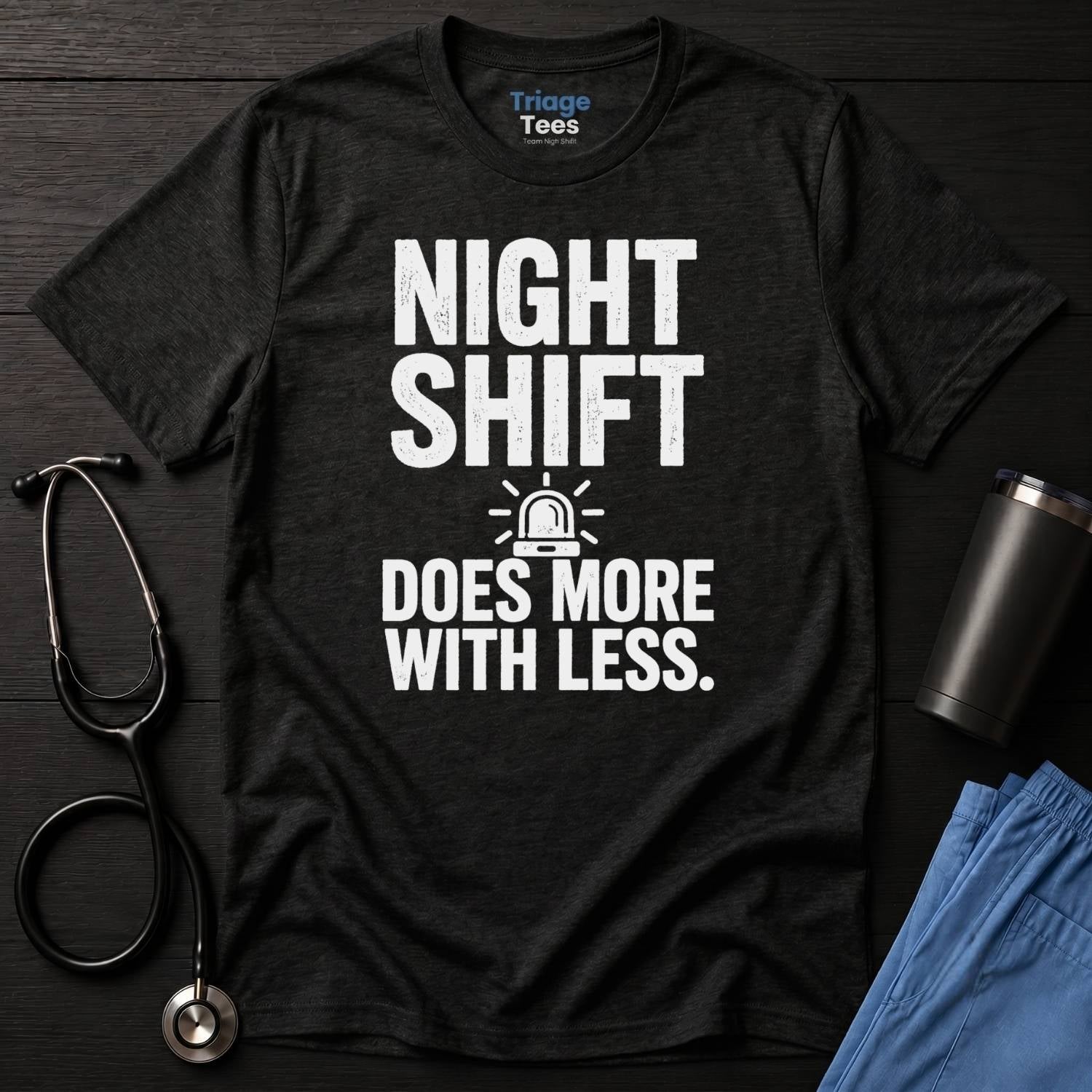 Nurse Does More T-Shirt