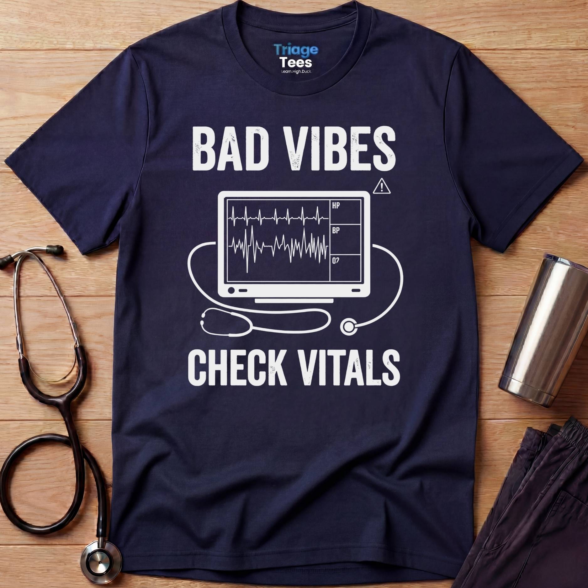 Bad Vibes Nurse T-Shirt