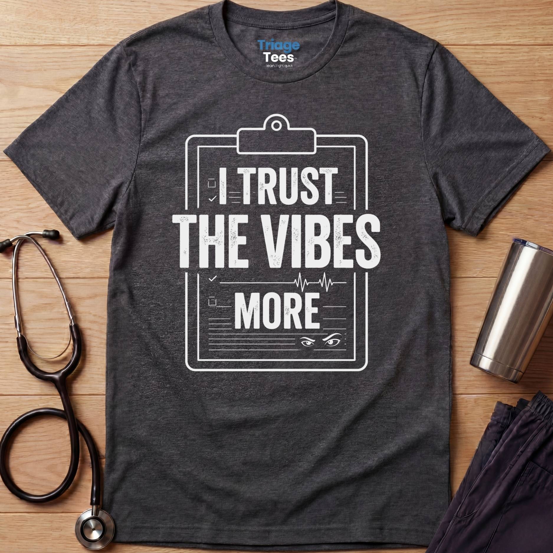 Vibes Nurse T-Shirt