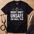 Unsafe Nurse T-Shirt