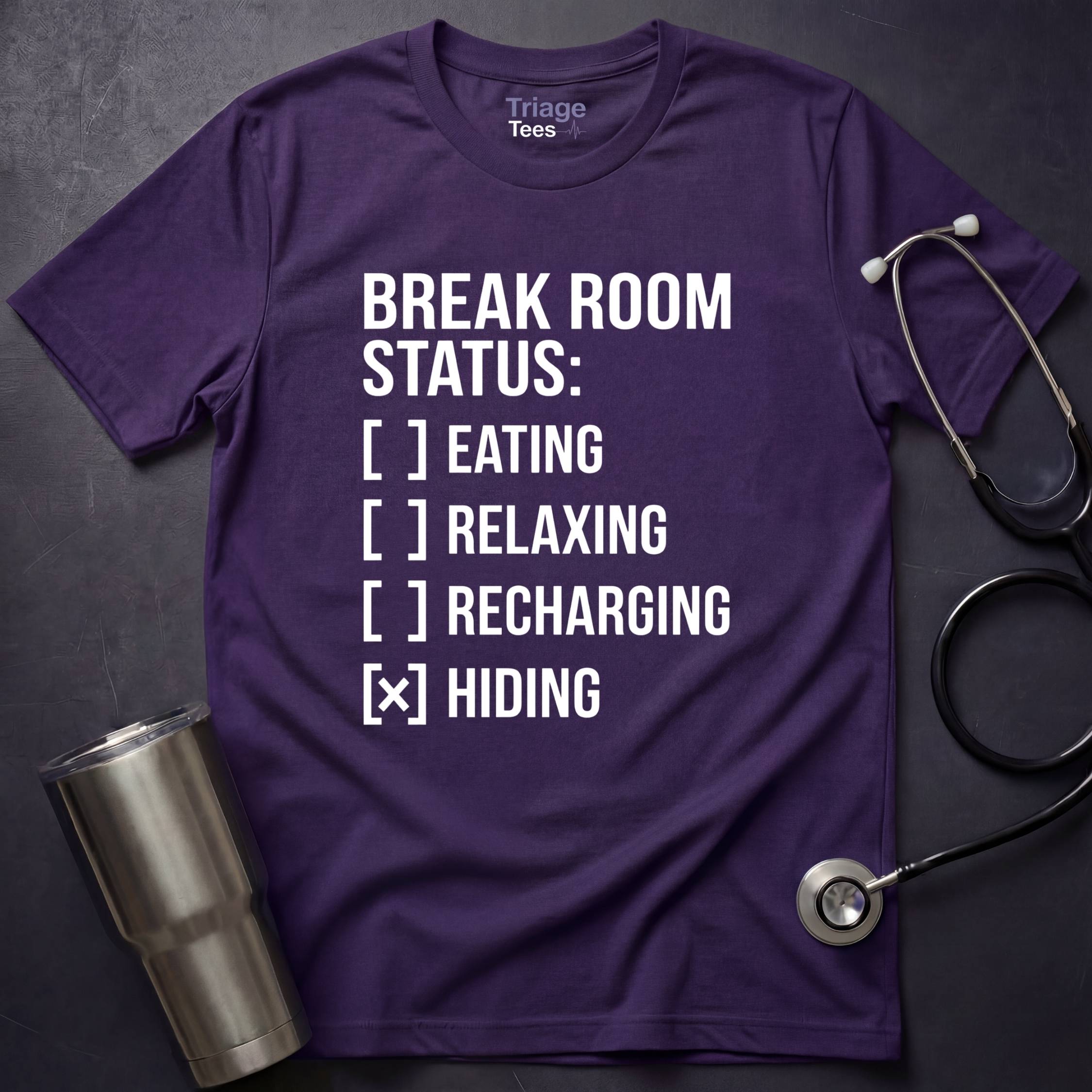 Break Room T-Shirt
