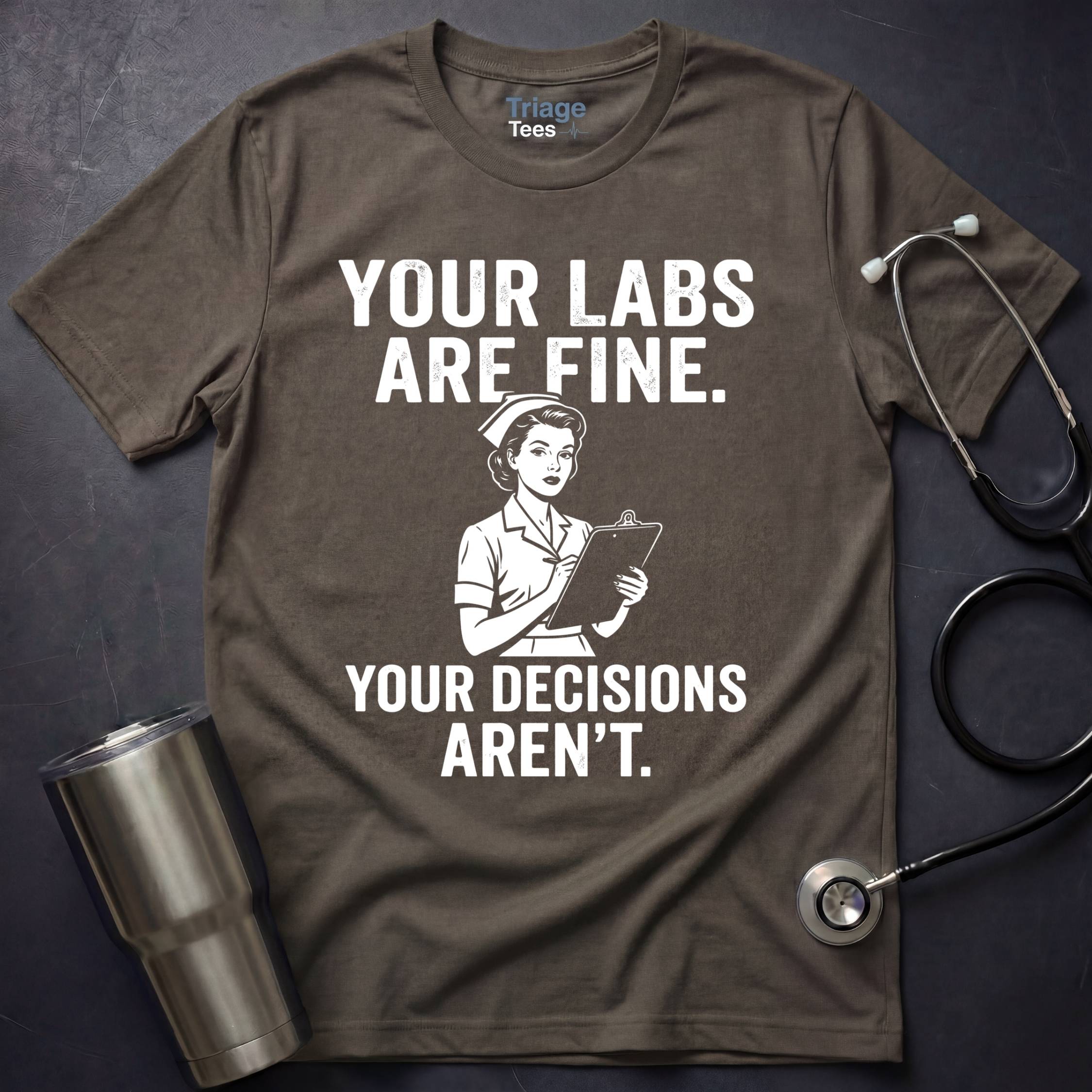 Labs Are Fine T-Shirt