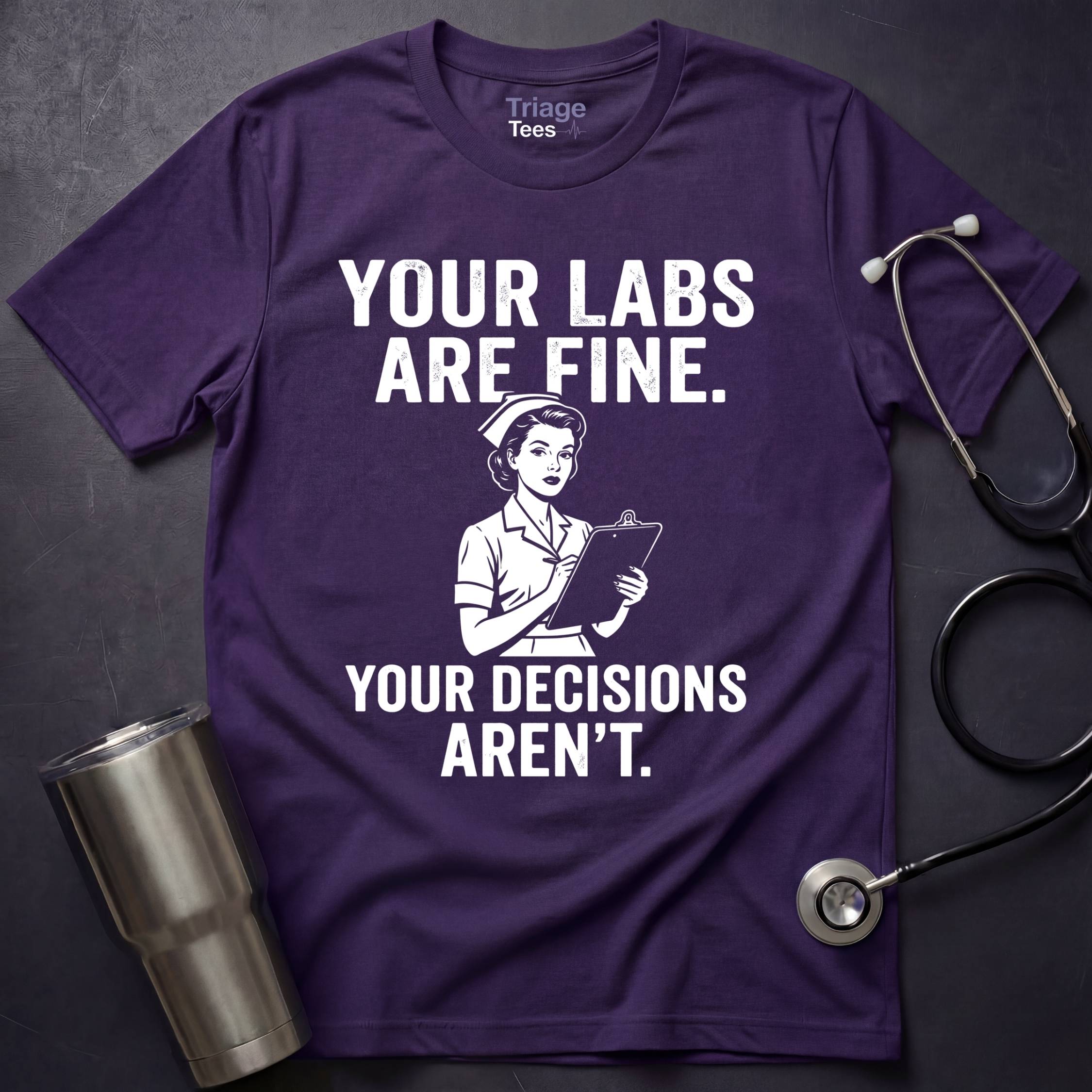 Labs Are Fine T-Shirt