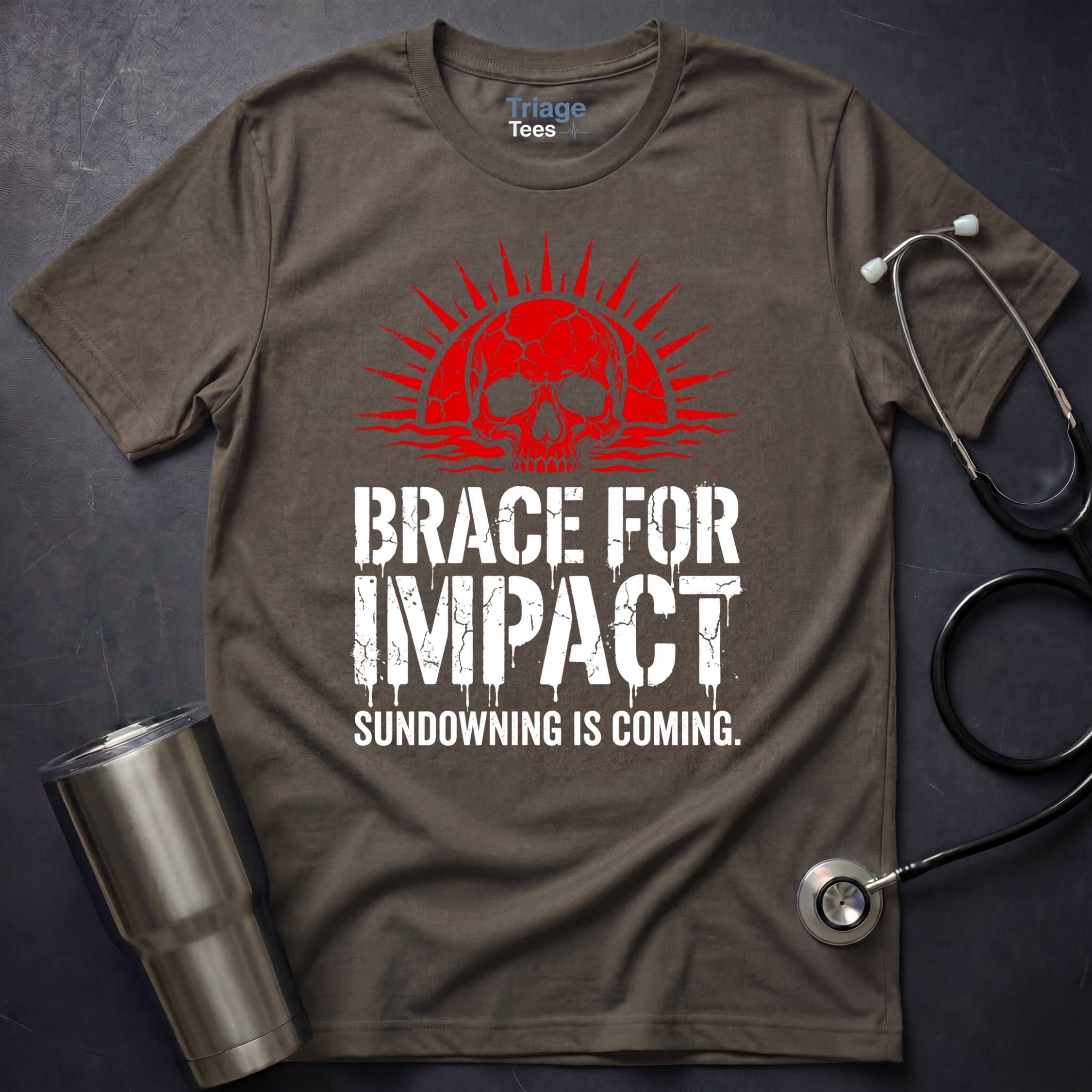 Brace for Impact T-Shirt