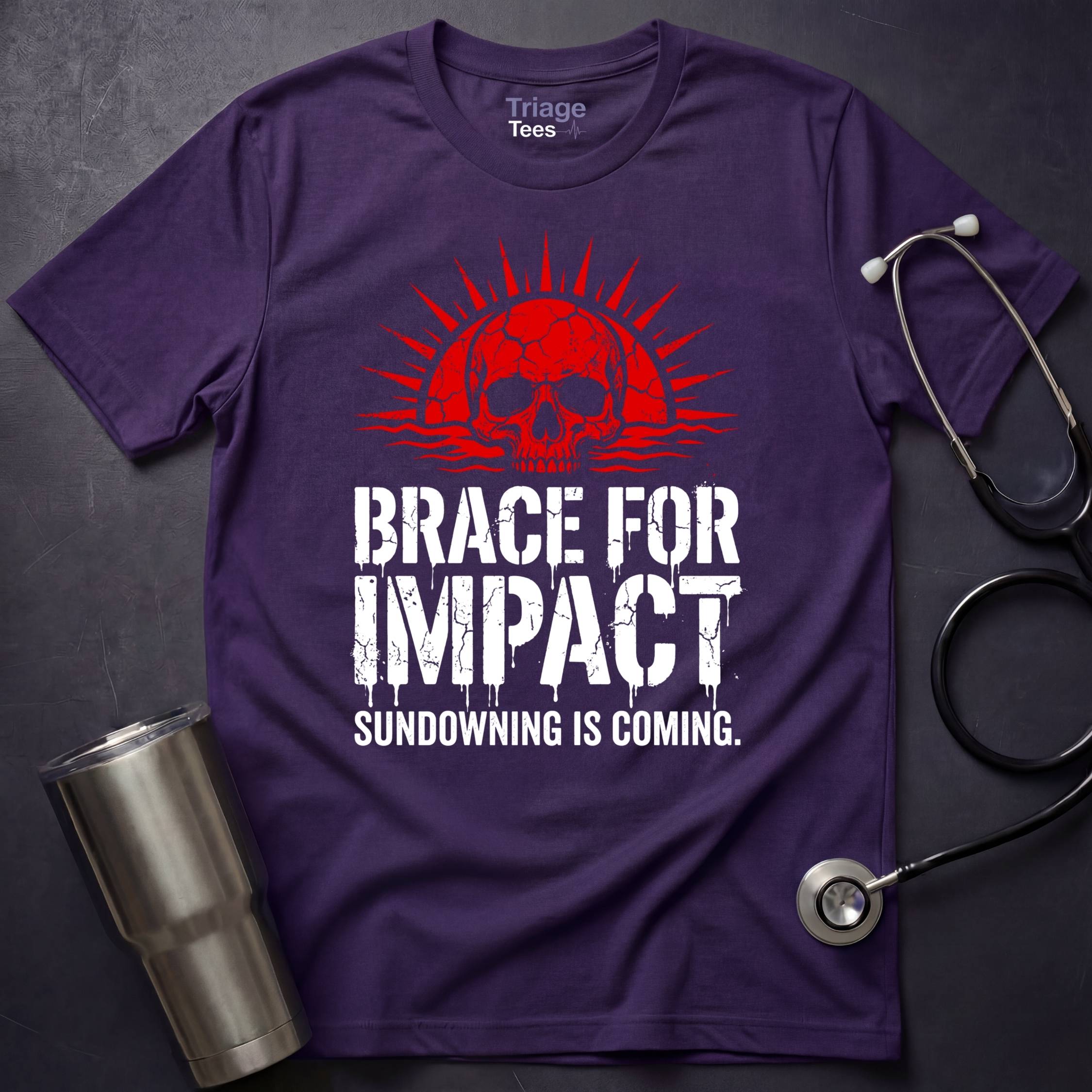 Brace for Impact T-Shirt