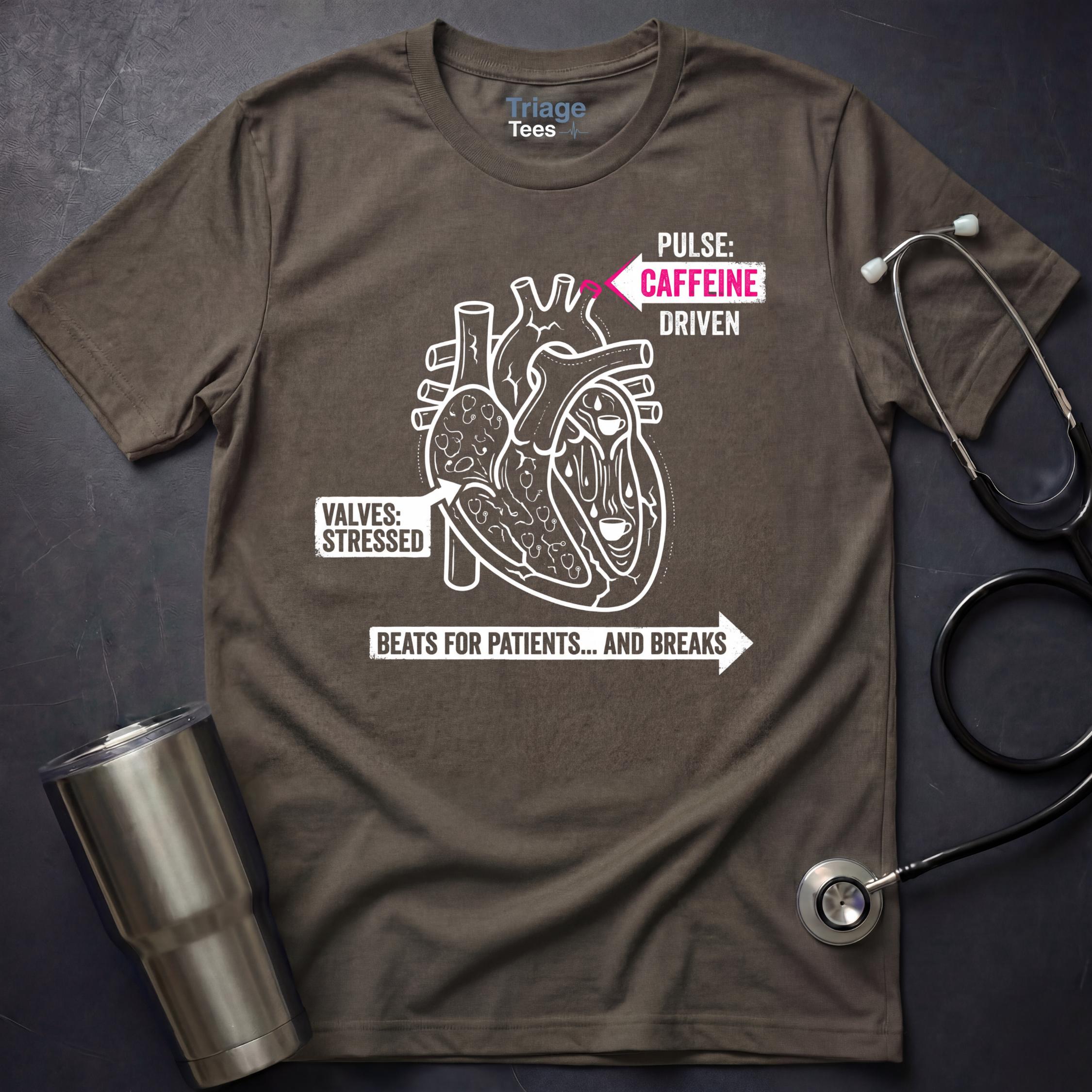 Caffeine Driven Nurse T-Shirt