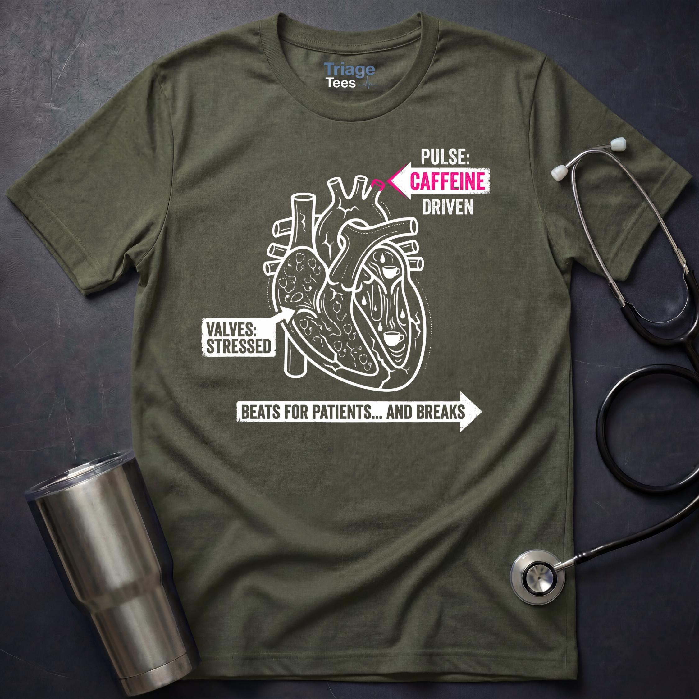 Caffeine Driven Nurse T-Shirt