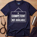 Competent Nurse T-Shirt