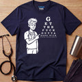 Get Outta Here T-Shirt