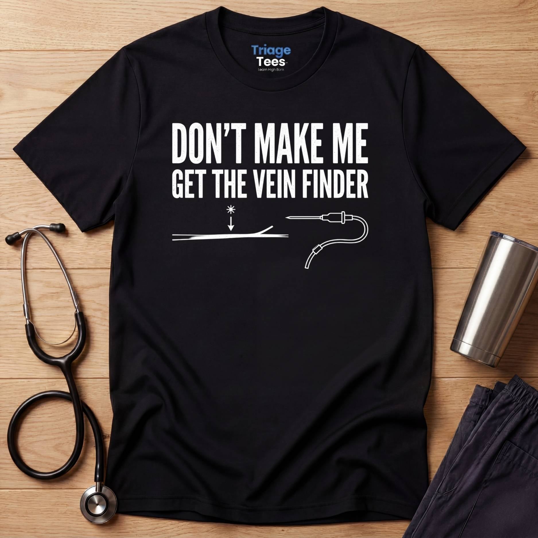 Vein Finder T-Shirt