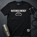 Ratched Energy T-Shirt