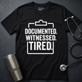 Documented Nurse Shirt
