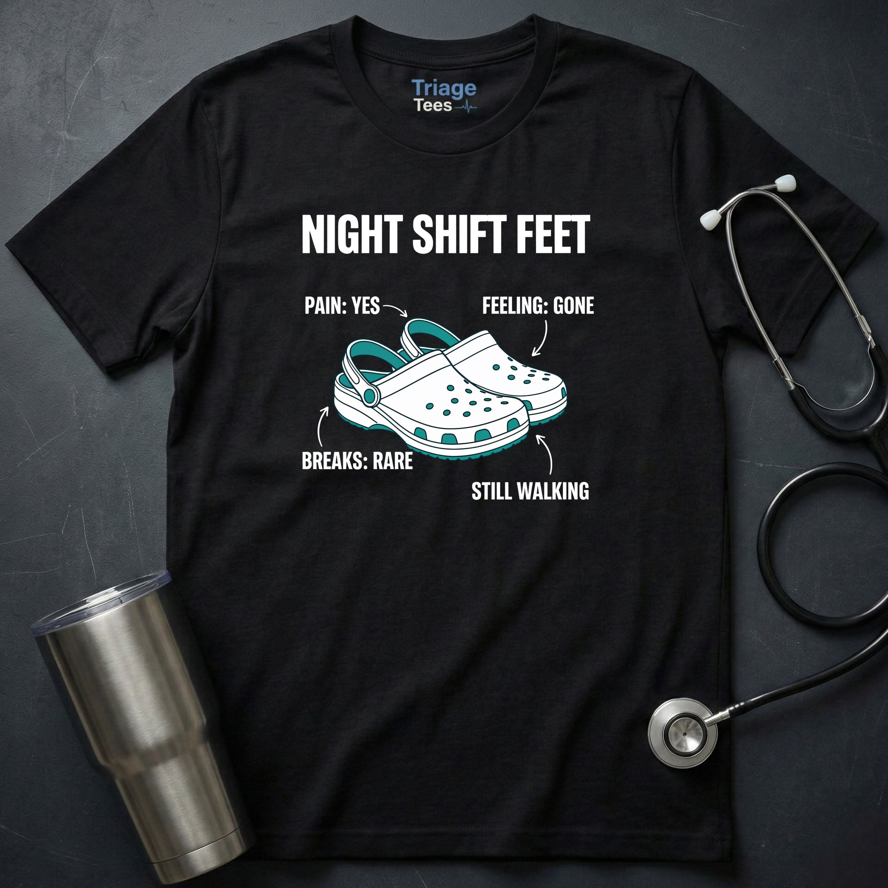 Night Shift Feet T-Shirt
