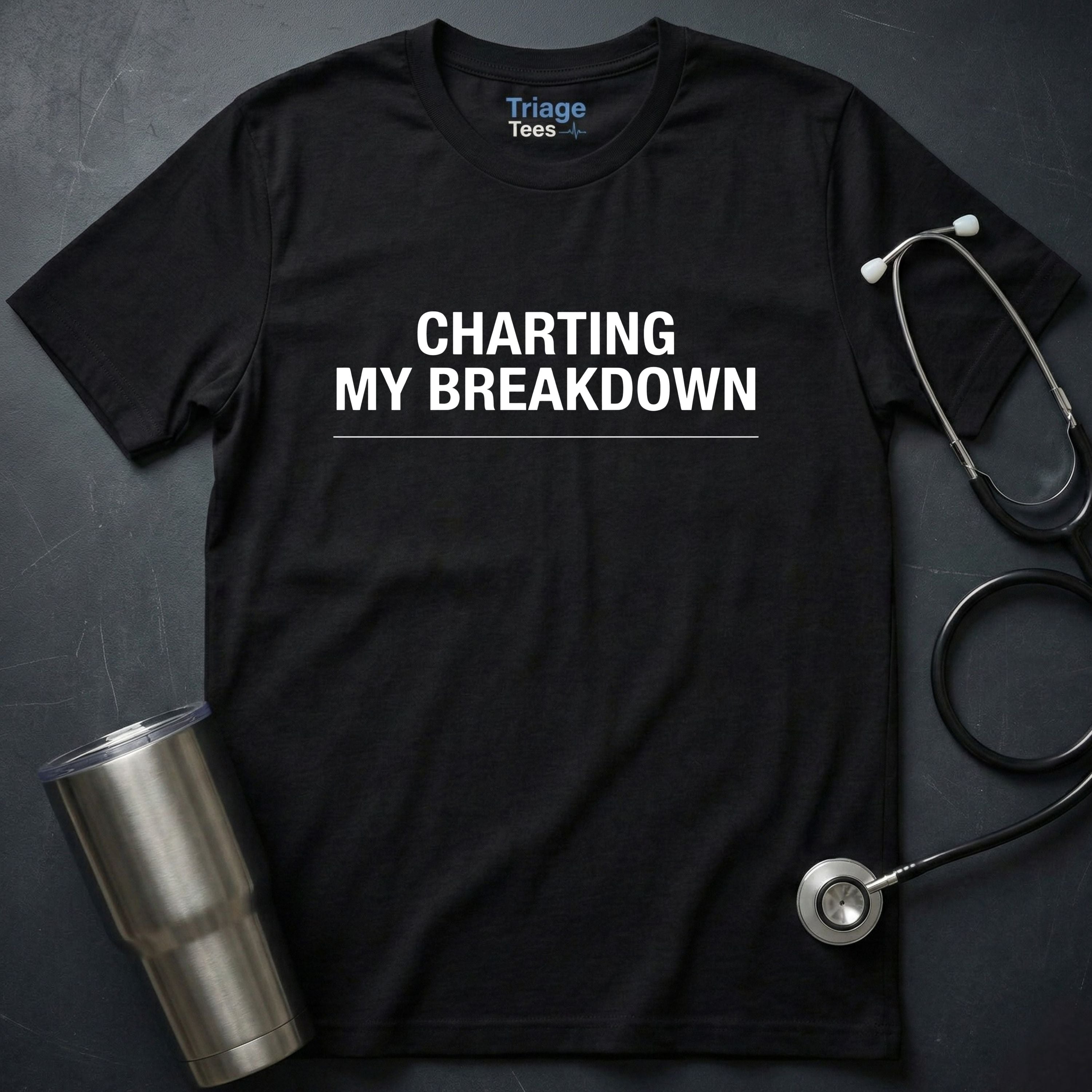 Charting My Breakdown T-Shirt