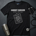 Handoff Survivor Nurse T-Shirt