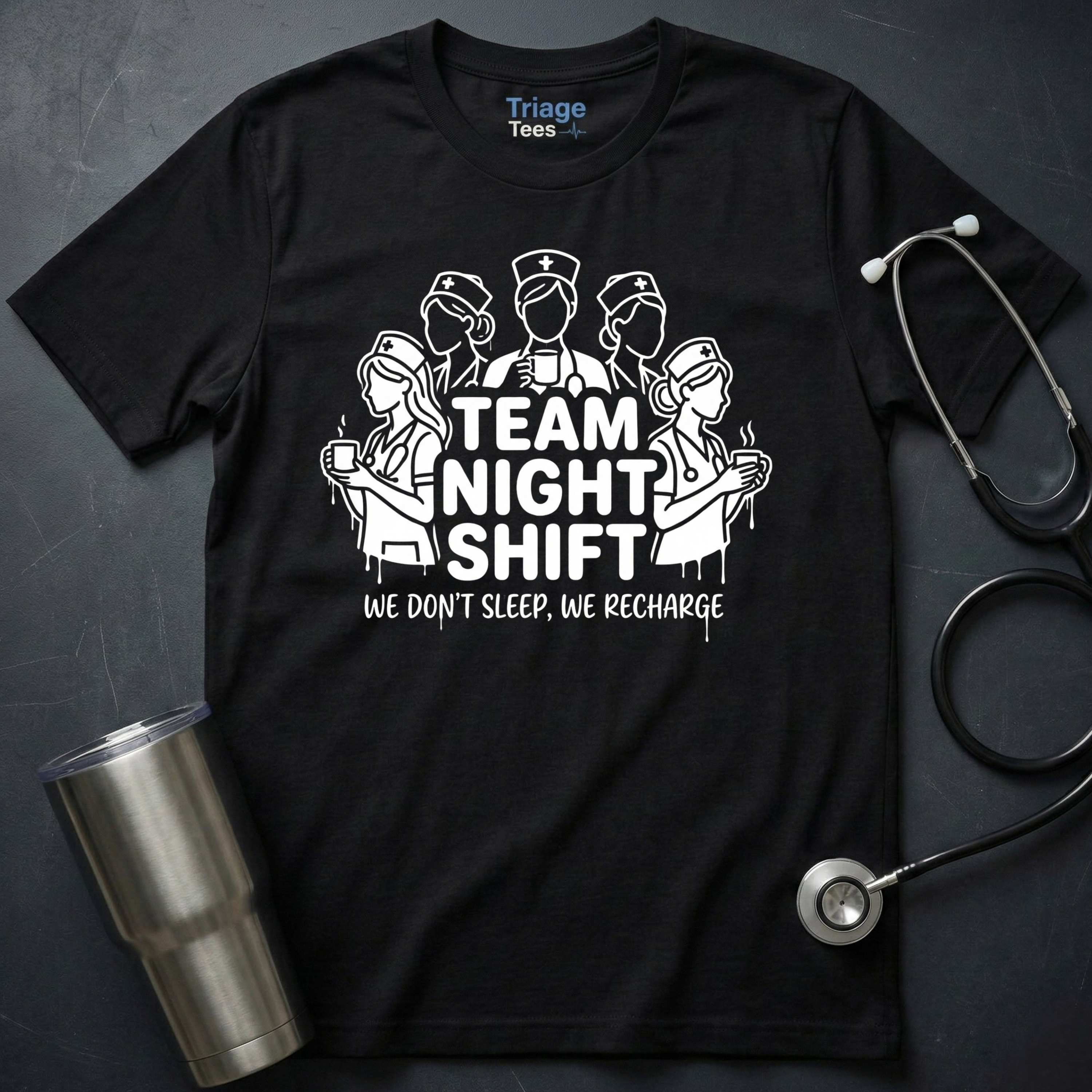 Team Night Shift T-Shirt