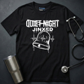 Quiet Night Nurse T-Shirt