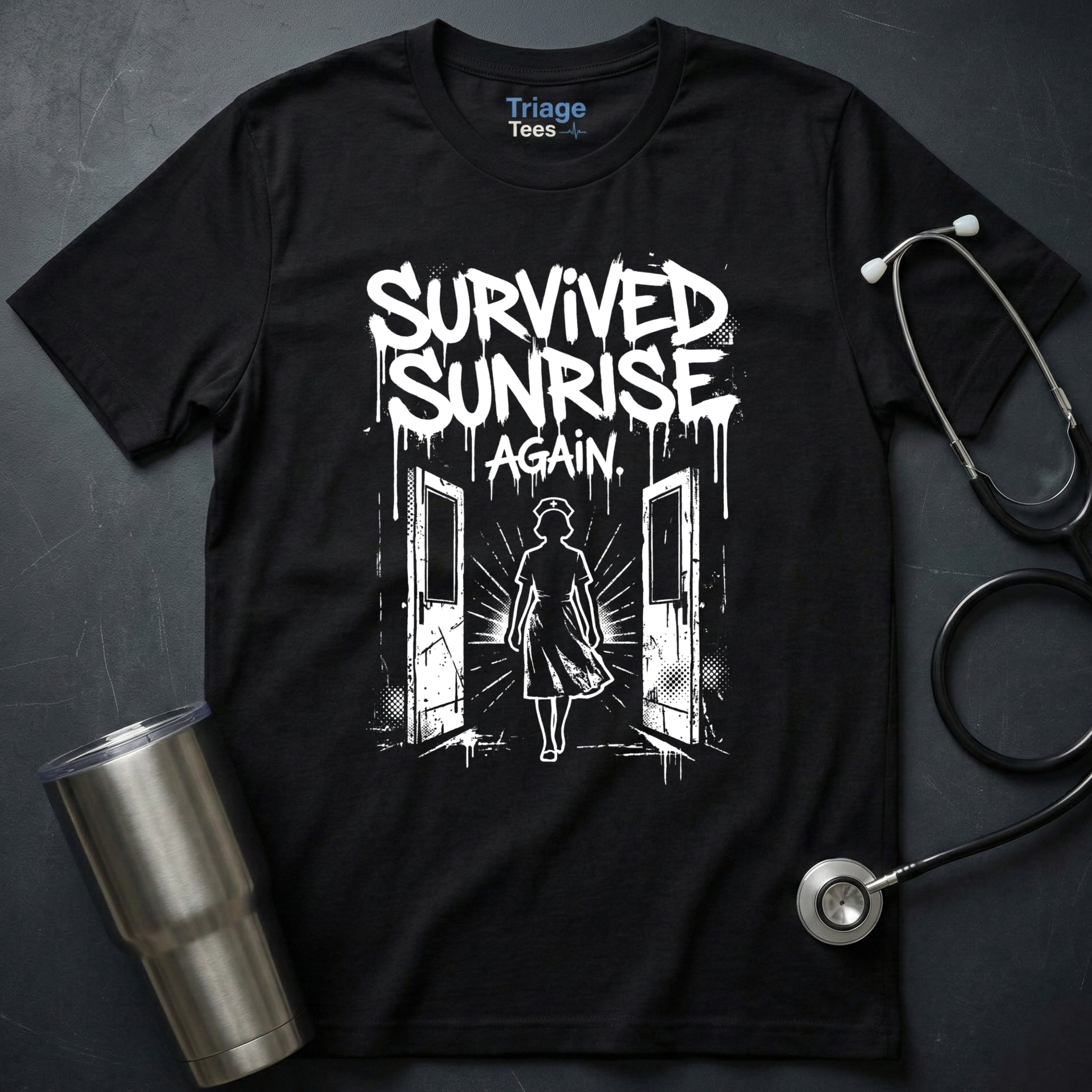 Survived Sunrise Nurse T-Shirt