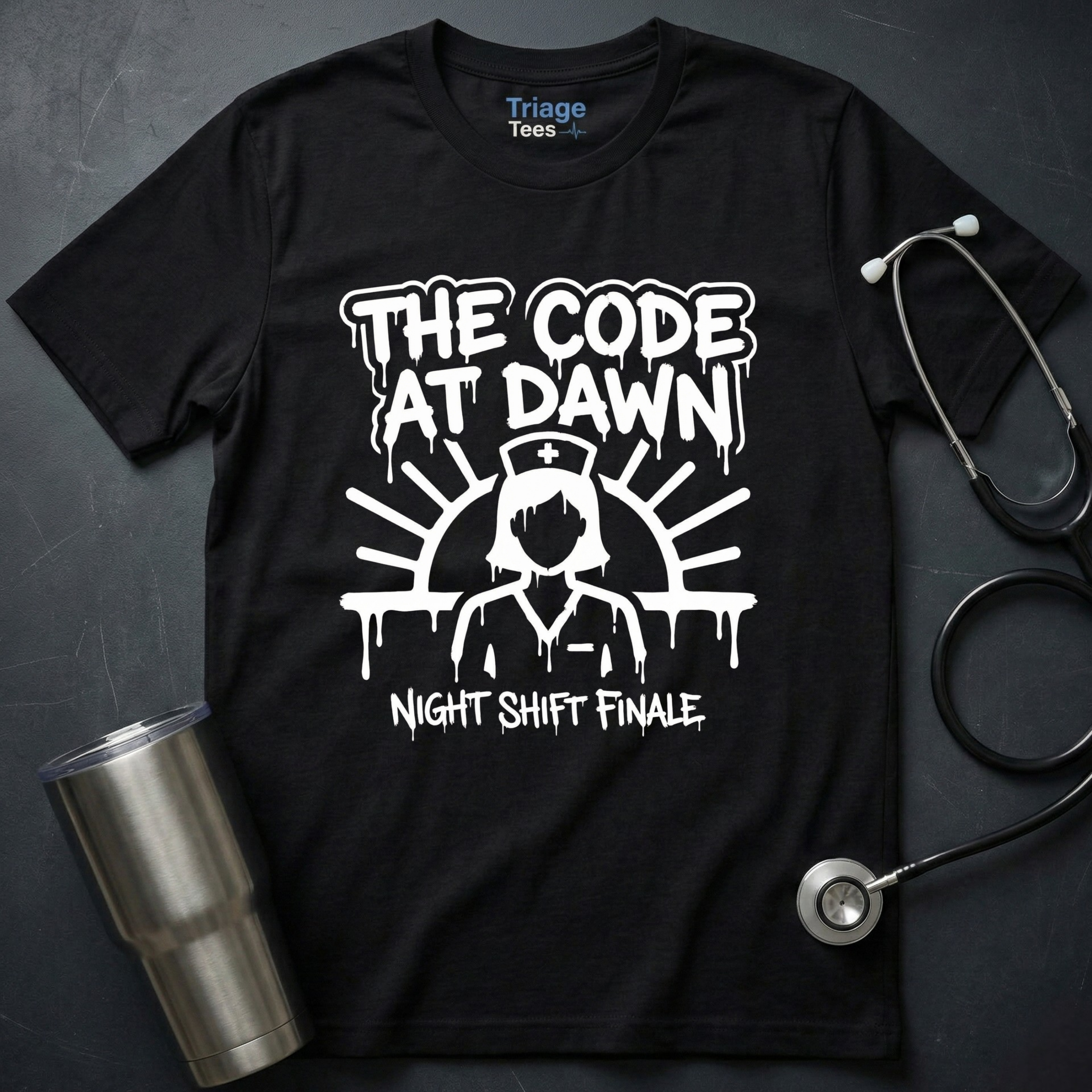 Code at Dawn Nurse T-Shirt