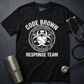 Code Brown Response Team T-Shirt