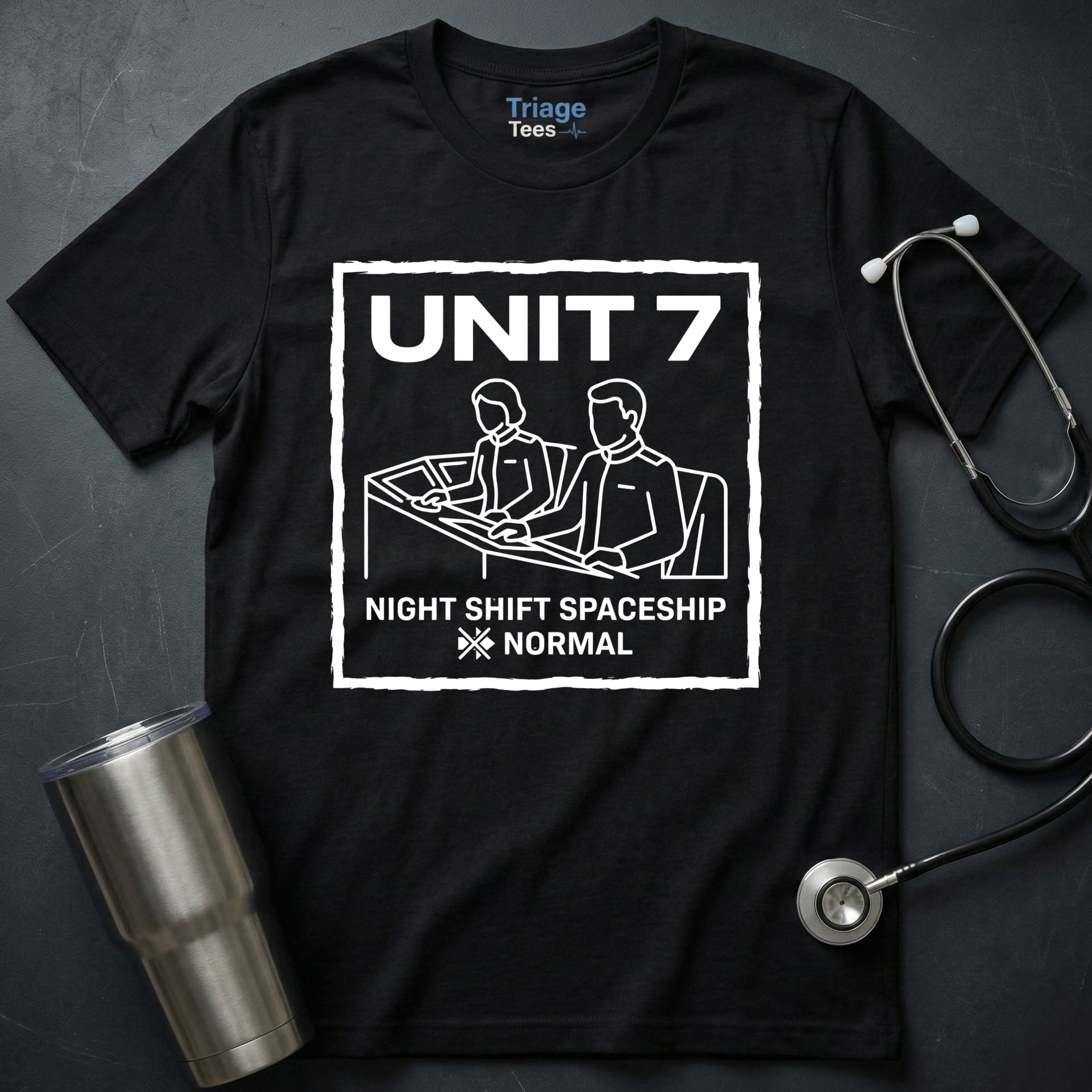 Unit 7 Nurse T-Shirt