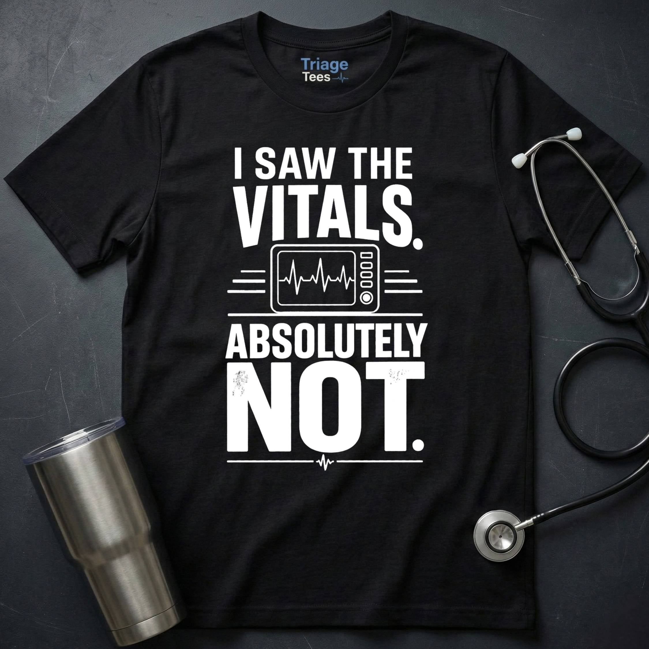 Absolutely Not T-Shirt