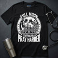 Pray Harder T-Shirt