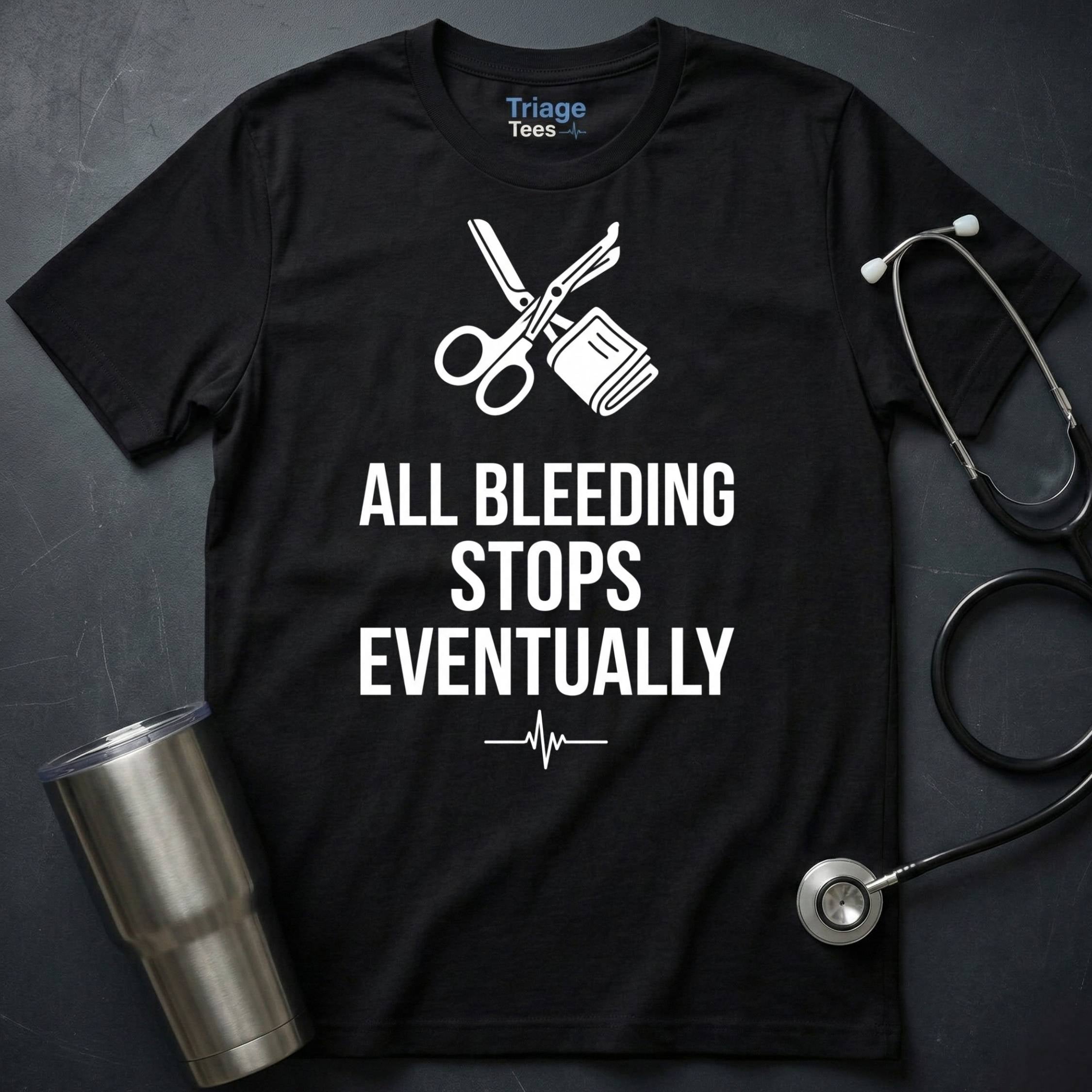 All Bleeding Stops T-Shirt