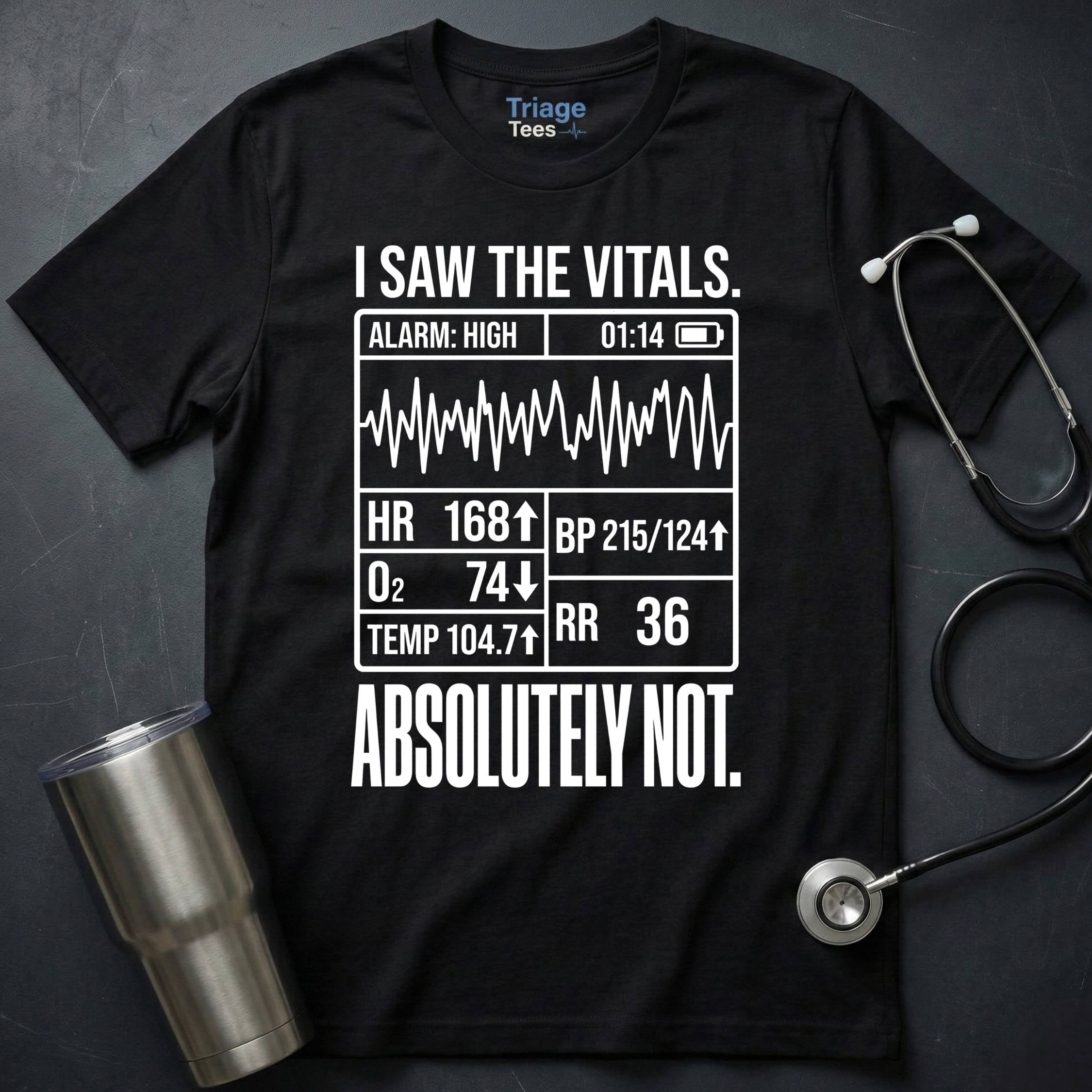 Absolutely Not T-Shirt