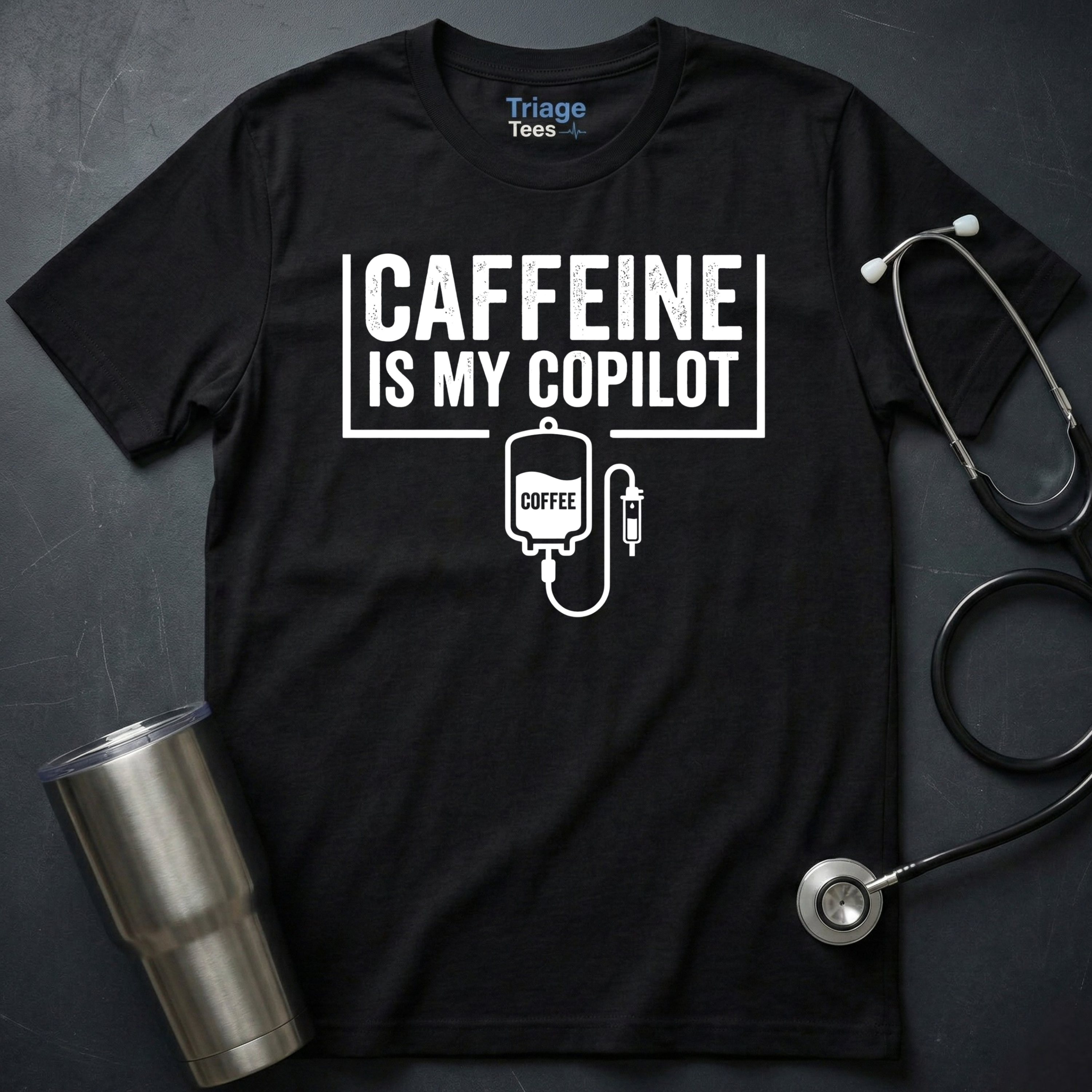 Caffeine Copilot Nurse Shirt