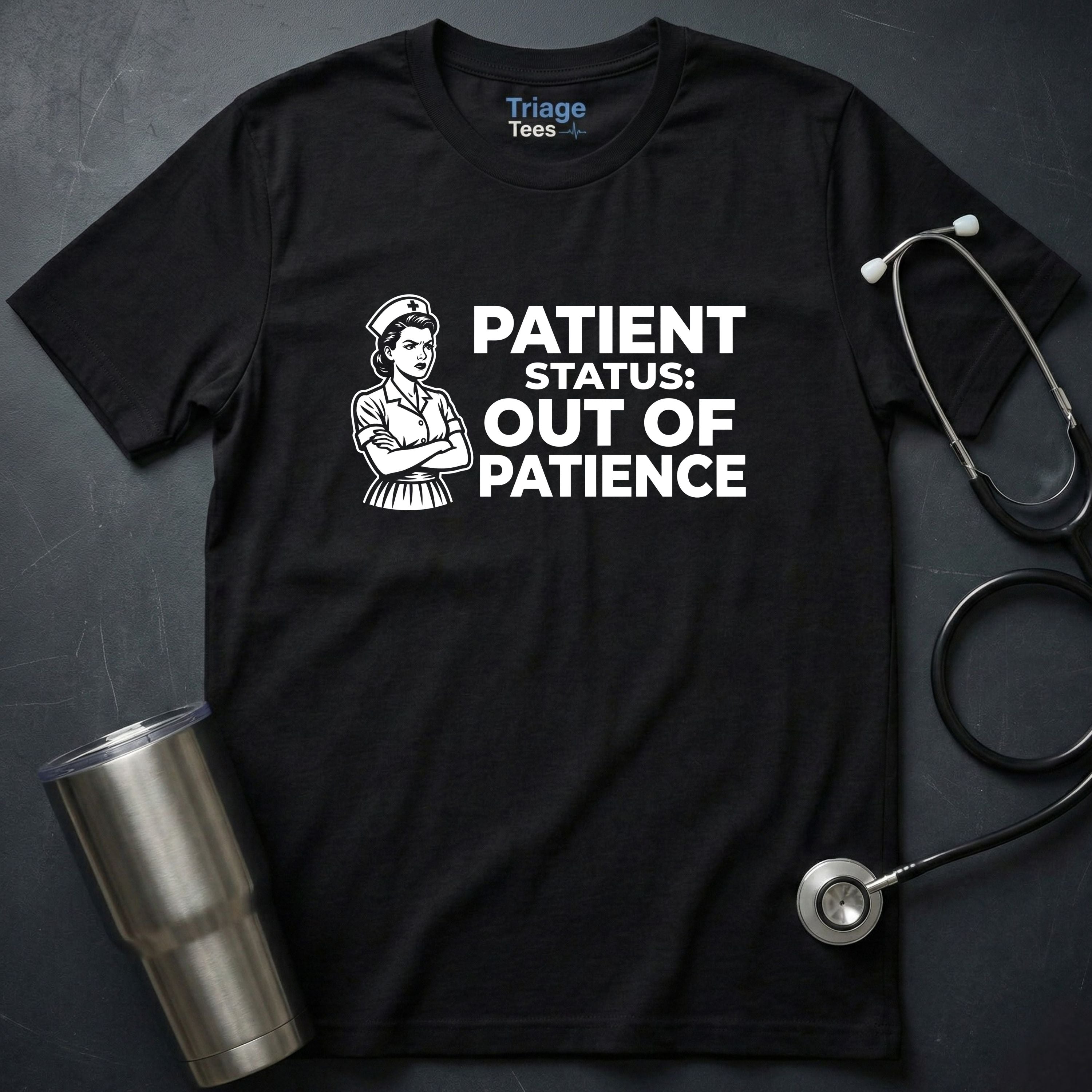 Out of Patience T-Shirt