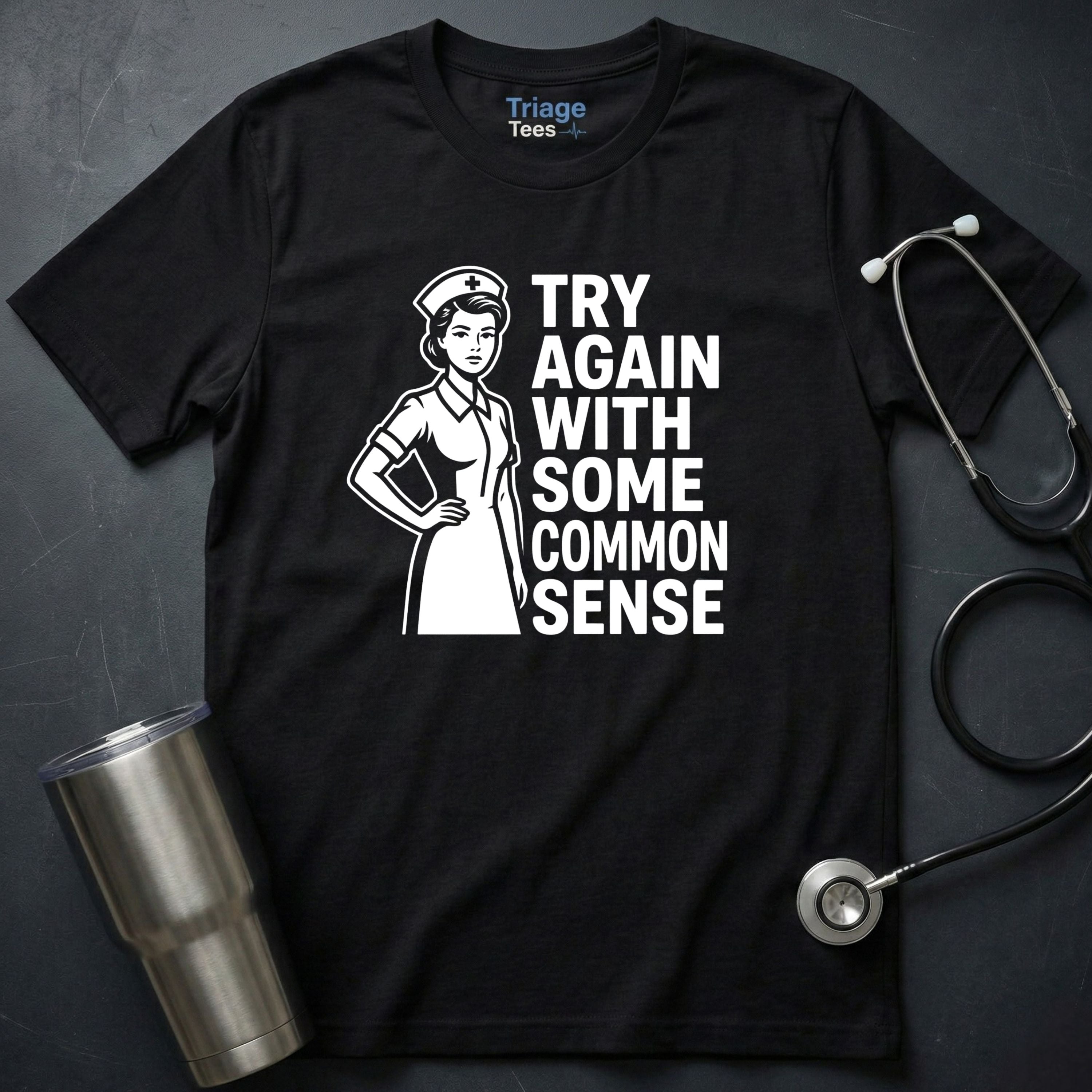 Try Again T-Shirt