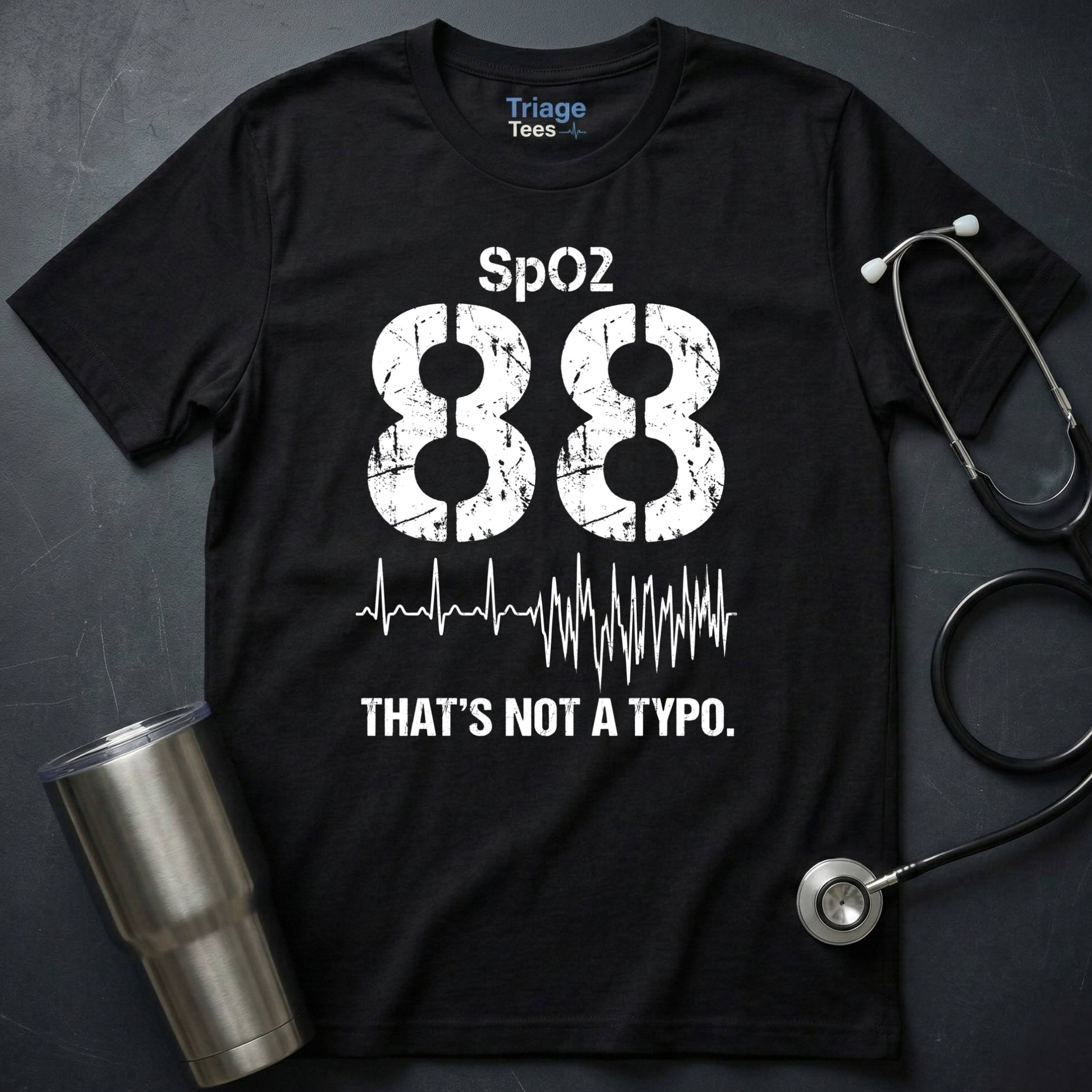 SpO2 88 T-SHIRT