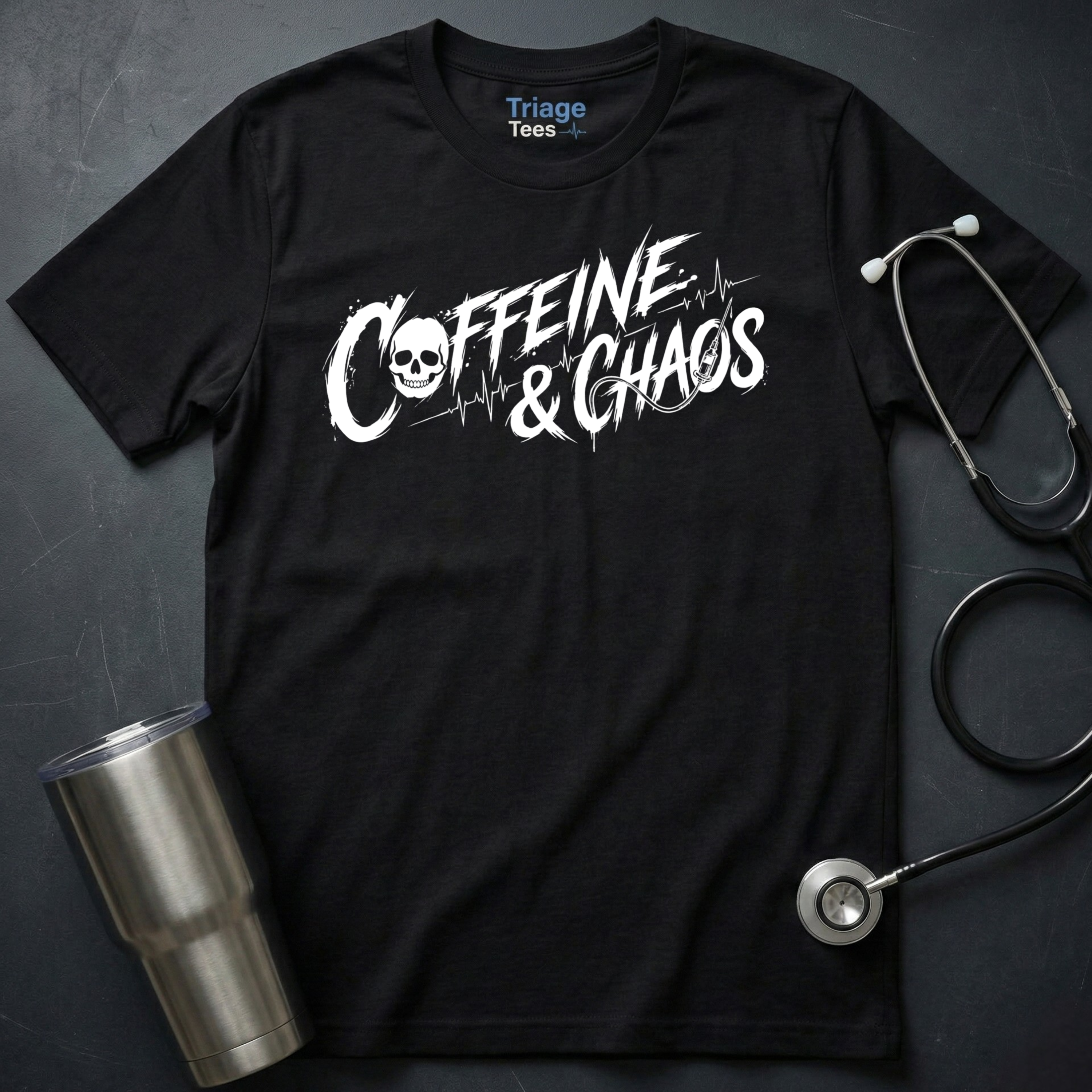 Caffeine & Chaos Nurse T-Shirt