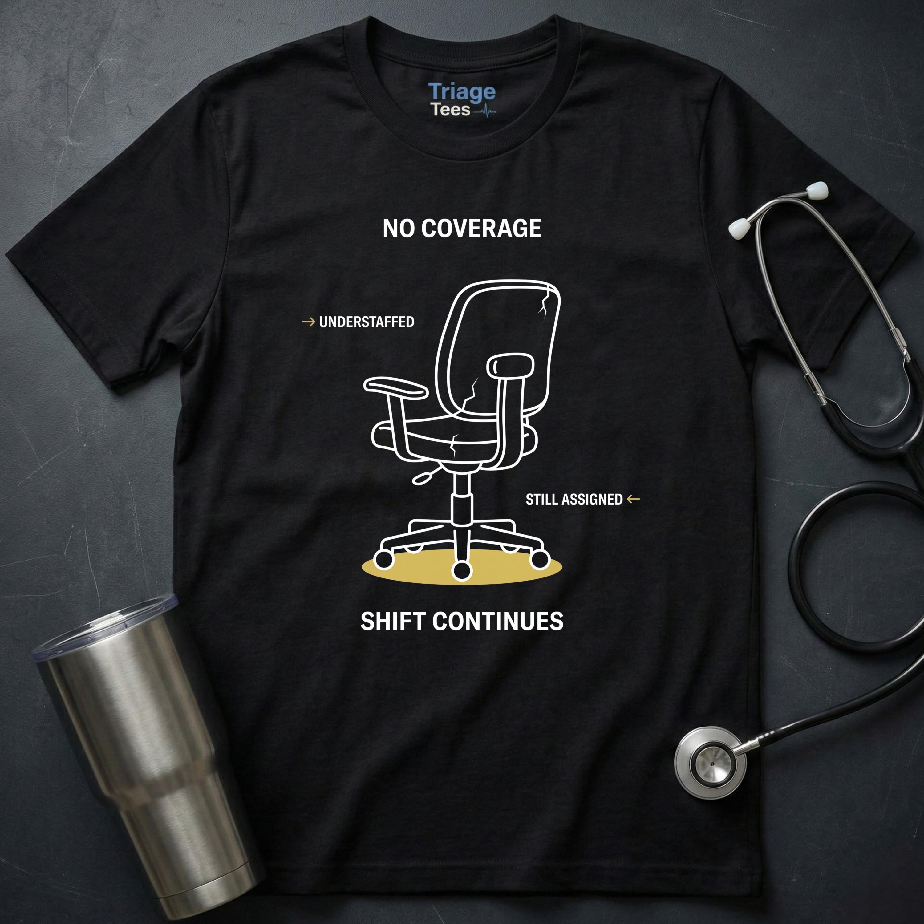 No Coverage T-Shirt