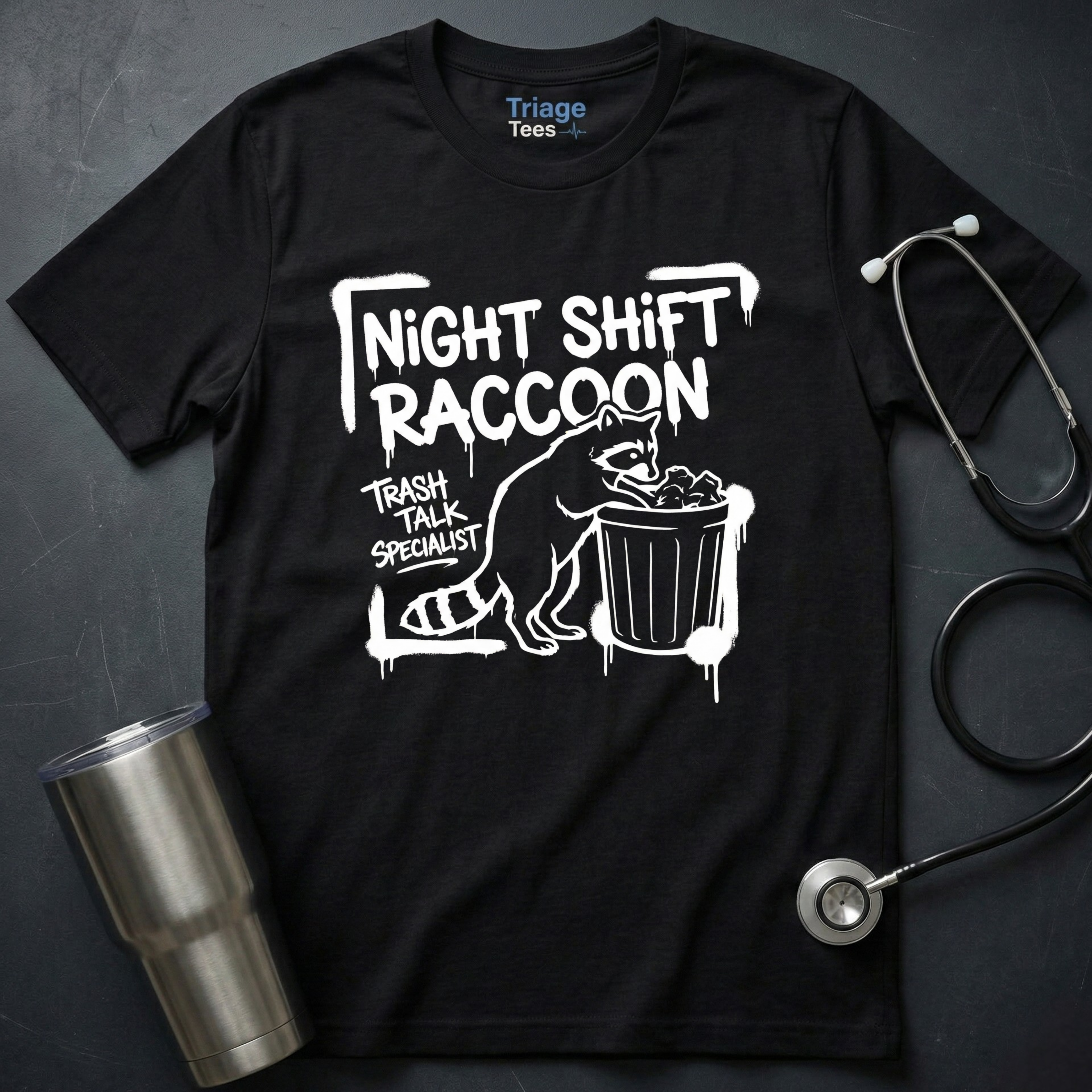 Trash Talk Nurse T-Shirt