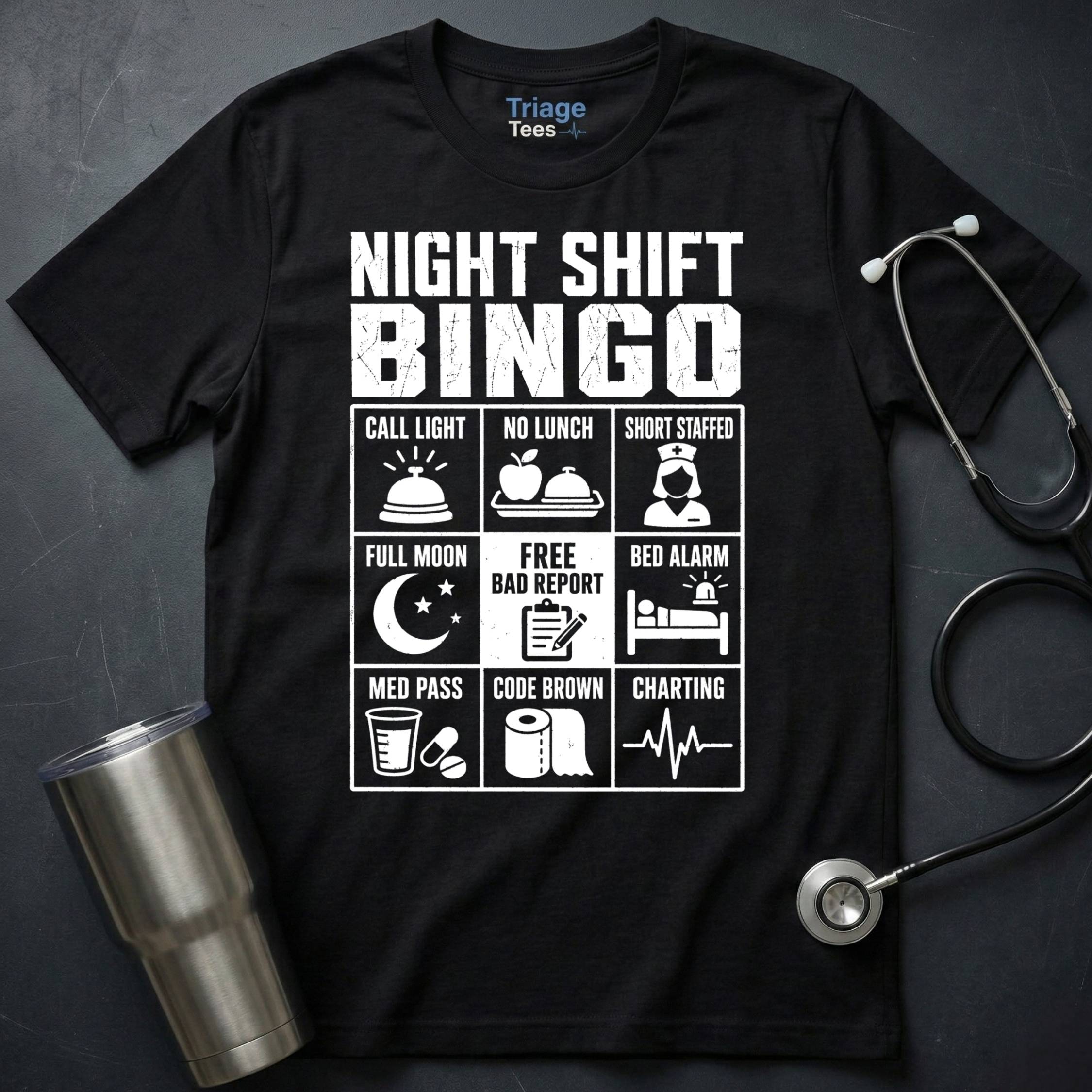 Night Shift Bingo T-Shirt