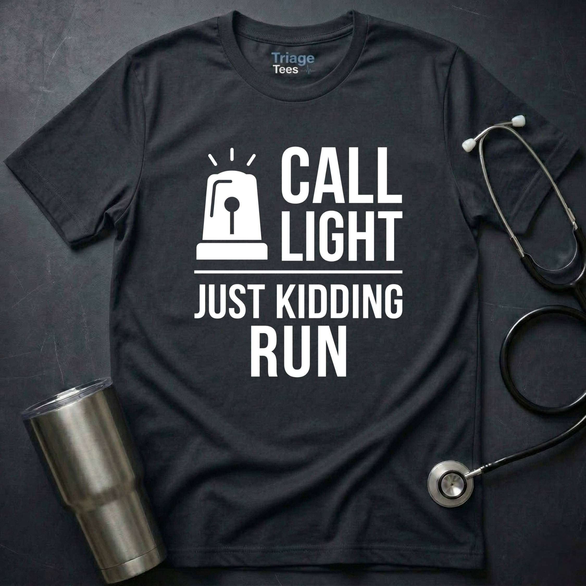 Just Kidding T-Shirt