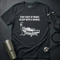 Sleep With A Nurse T-Shirt