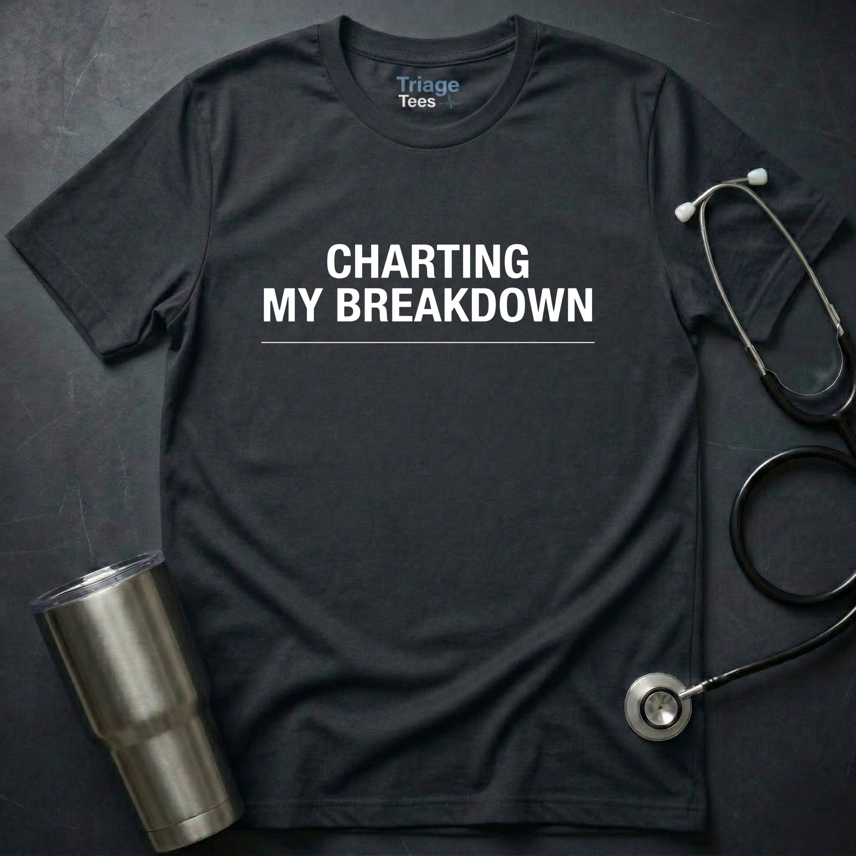 Charting My Breakdown T-Shirt
