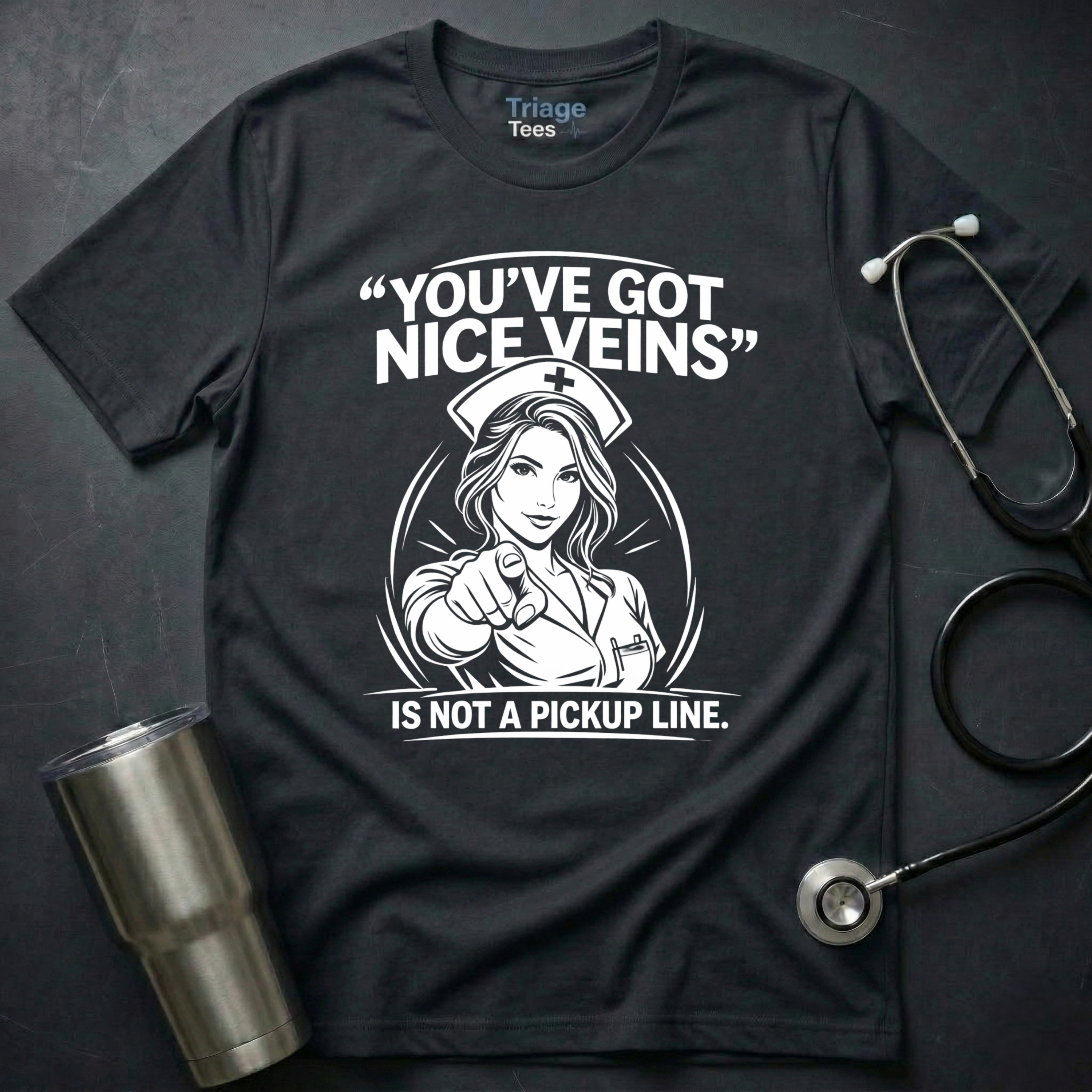 Nice Veins Nurse T-Shirt